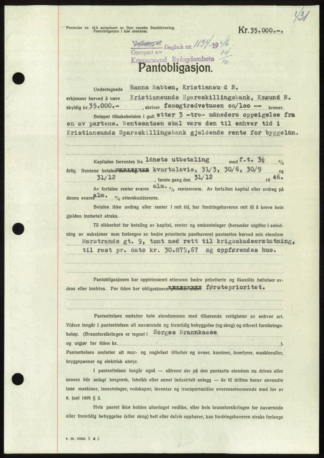 Kristiansund byfogd, AV/SAT-A-4587/A/27: Mortgage book no. 40, 1946-1946, Diary no: : 1134/1946