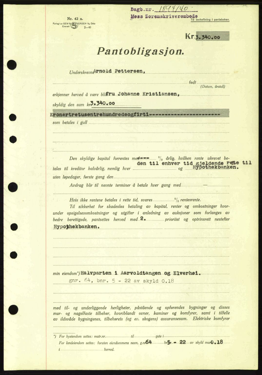 Moss sorenskriveri, SAO/A-10168: Mortgage book no. B10, 1940-1941, Diary no: : 1894/1940