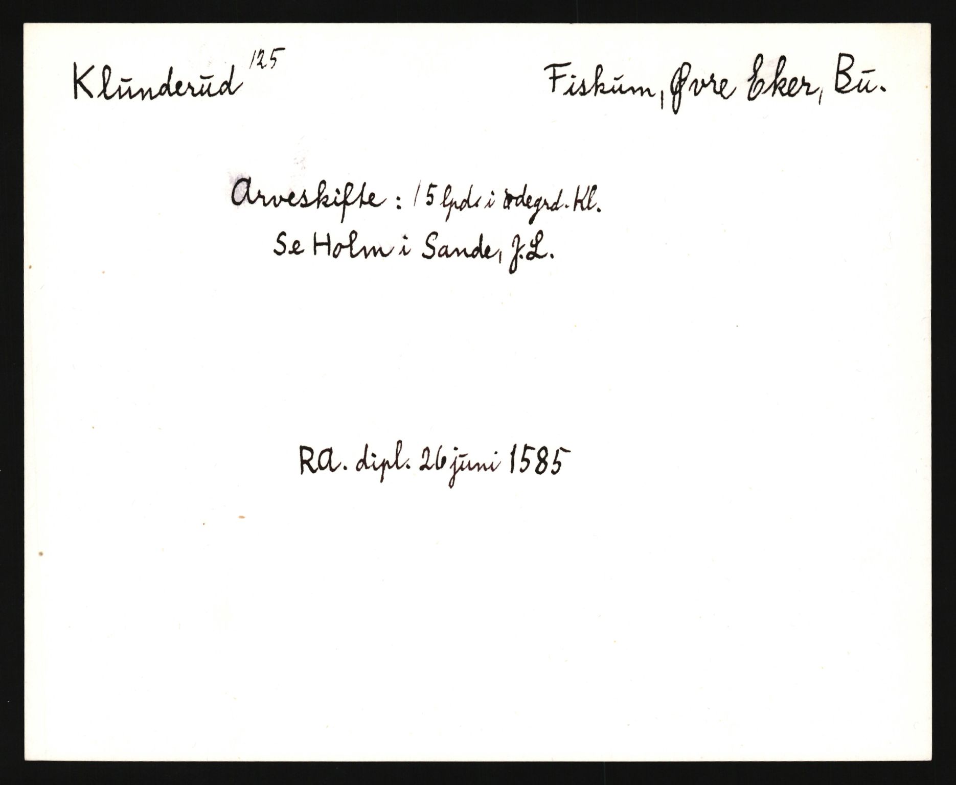 Riksarkivets diplomsamling, AV/RA-EA-5965/F35/F35e/L0015: Registreringssedler Buskerud 4, 1400-1700, p. 295