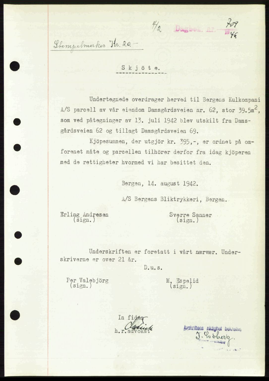 Byfogd og Byskriver i Bergen, SAB/A-3401/03/03Bc/L0022: Mortgage book no. A18, 1946-1946, Diary no: : 709/1946