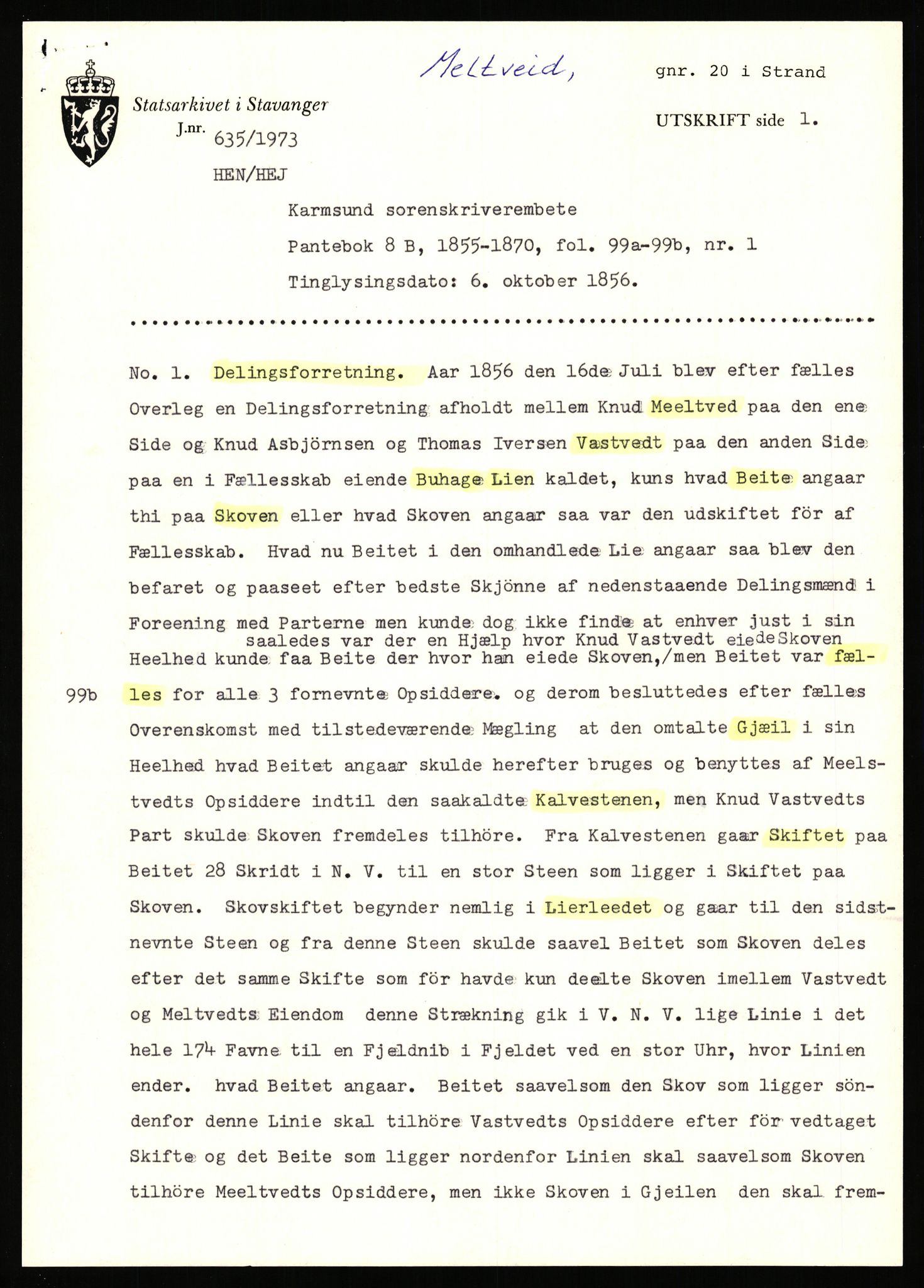 Statsarkivet i Stavanger, SAST/A-101971/03/Y/Yj/L0058: Avskrifter sortert etter gårdsnavn: Meling i Håland - Mjølsnes øvre, 1750-1930, p. 203
