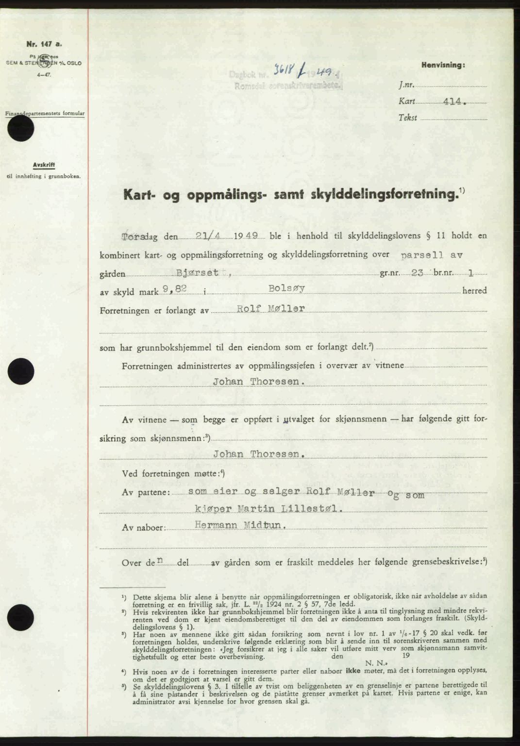 Romsdal sorenskriveri, AV/SAT-A-4149/1/2/2C: Mortgage book no. A31, 1949-1949, Diary no: : 3618/1949