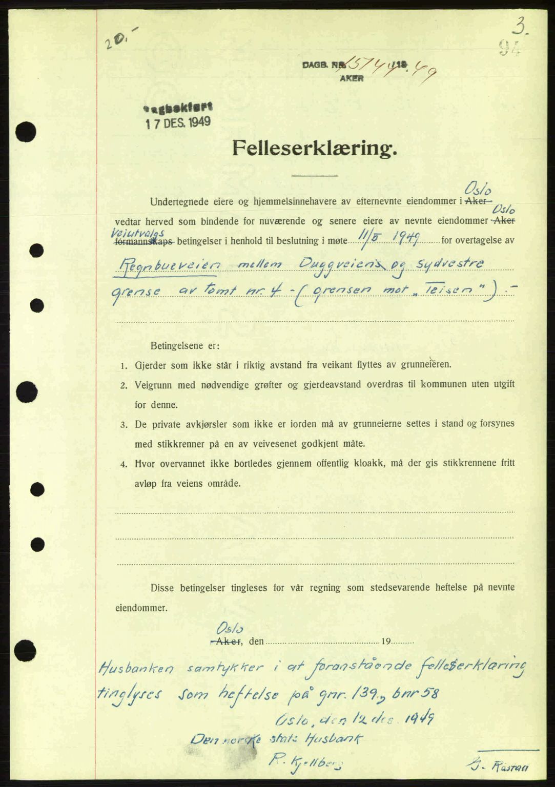 Oslo byskriverembete, AV/SAO-A-10227/G/Gb/Gbd/Gbda/L0017: Mortgage book no. A215, 1949-1950, Diary no: : 15144/1949