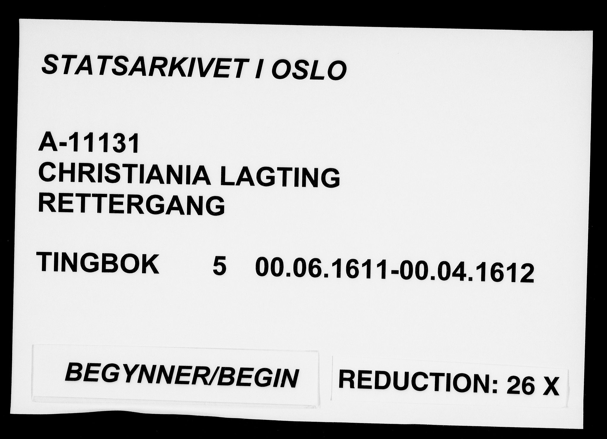 Christiania lagting, AV/SAO-A-11131/F/Fa/L0005: Tingbok, 1611-1612