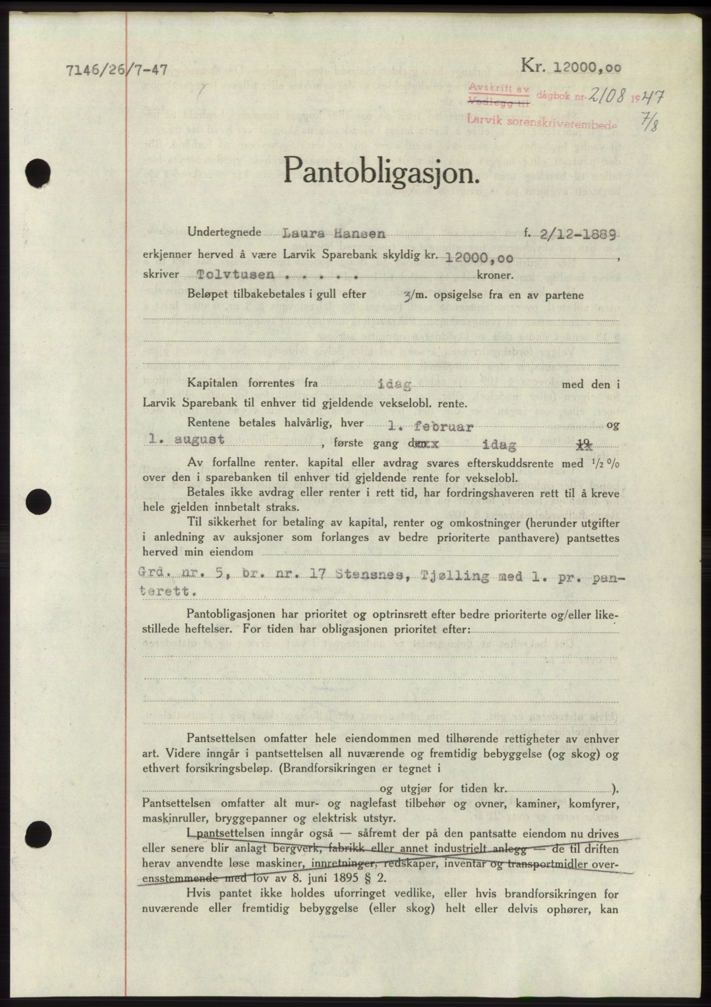 Larvik sorenskriveri, AV/SAKO-A-83/G/Ga/Gac/L0012: Mortgage book no. B-12, 1947-1947, Diary no: : 2108/1947