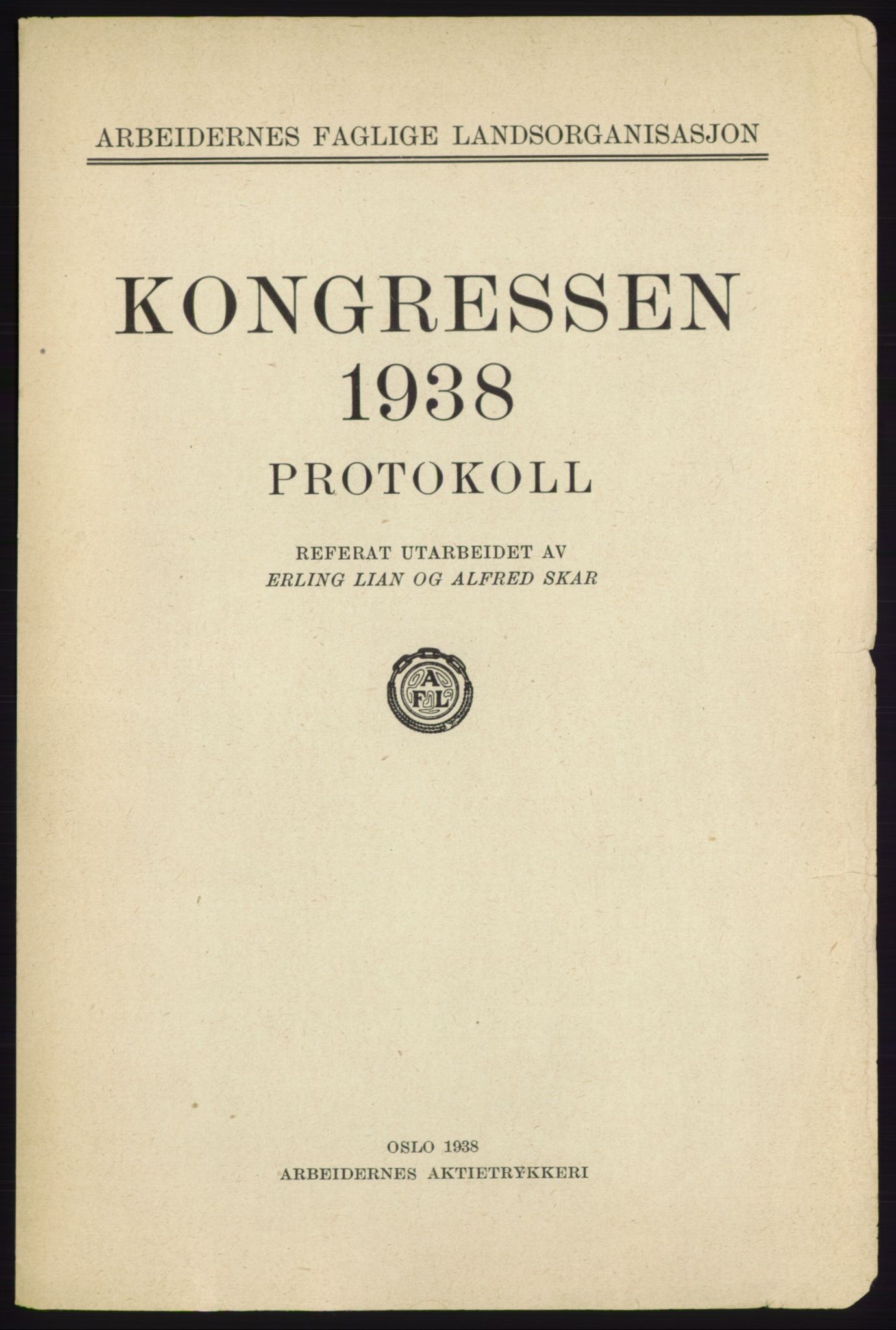 Landsorganisasjonen i Norge - publikasjoner, AAB/-/-/-: Protokoll for Kongressen 1938, 1938