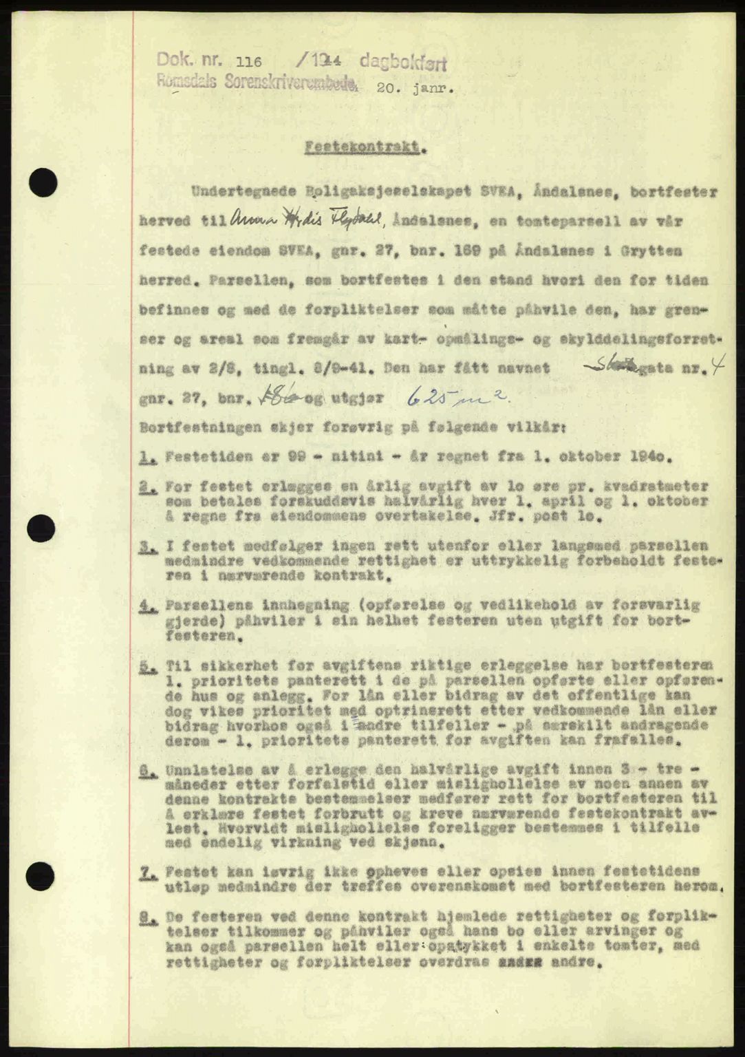 Romsdal sorenskriveri, AV/SAT-A-4149/1/2/2C: Mortgage book no. A15, 1943-1944, Diary no: : 116/1944