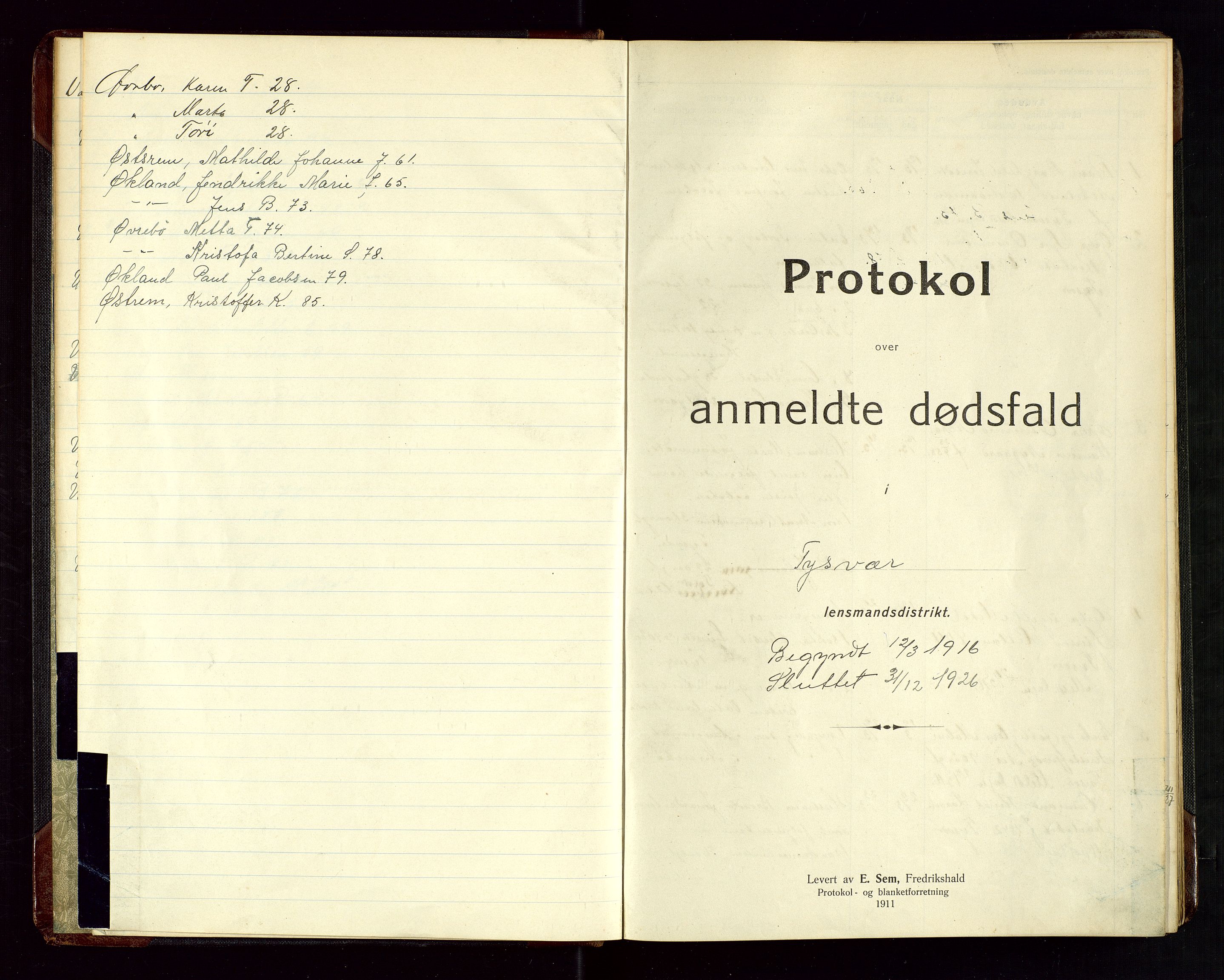 Tysvær lensmannskontor, AV/SAST-A-100192/Gga/L0003: "Protokol over anmeldte dødsfald i Tysvær" med register, 1916-1926