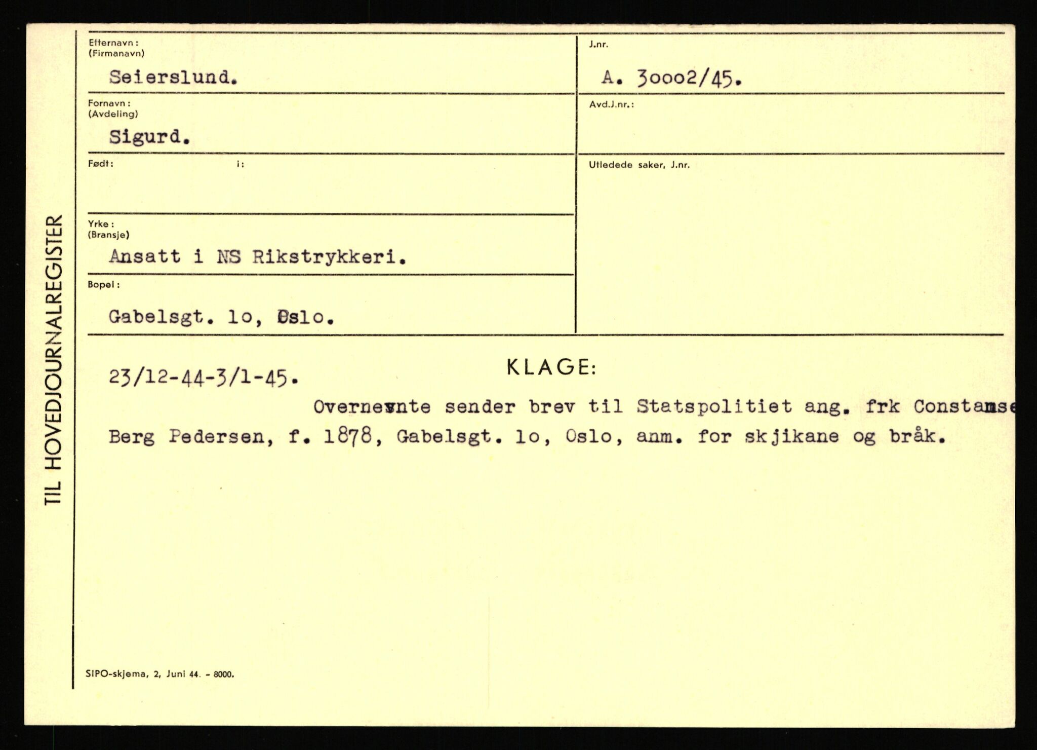 Statspolitiet - Hovedkontoret / Osloavdelingen, AV/RA-S-1329/C/Ca/L0013: Raa - Servold, 1943-1945, p. 4659