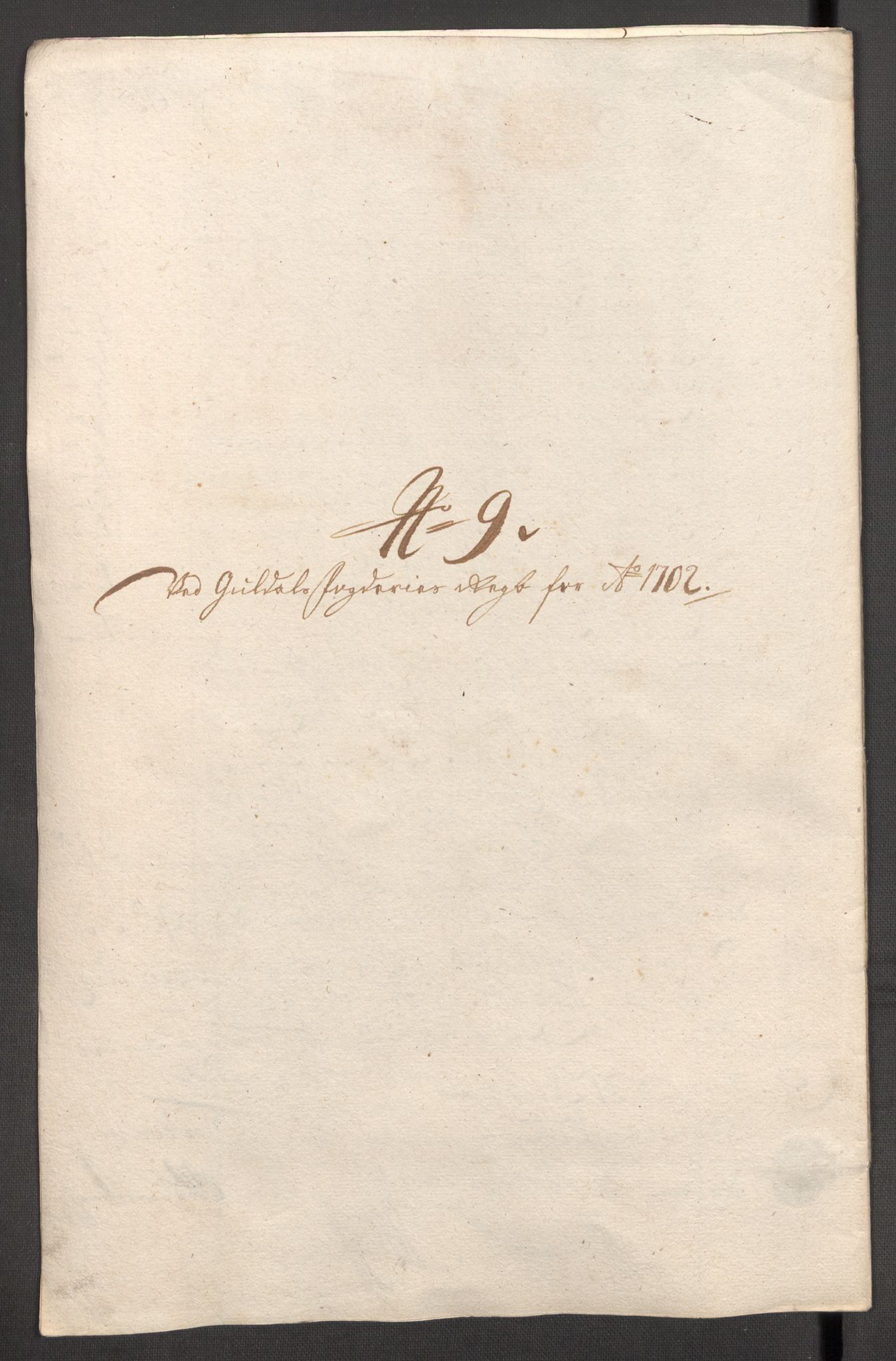 Rentekammeret inntil 1814, Reviderte regnskaper, Fogderegnskap, AV/RA-EA-4092/R60/L3952: Fogderegnskap Orkdal og Gauldal, 1702, p. 318