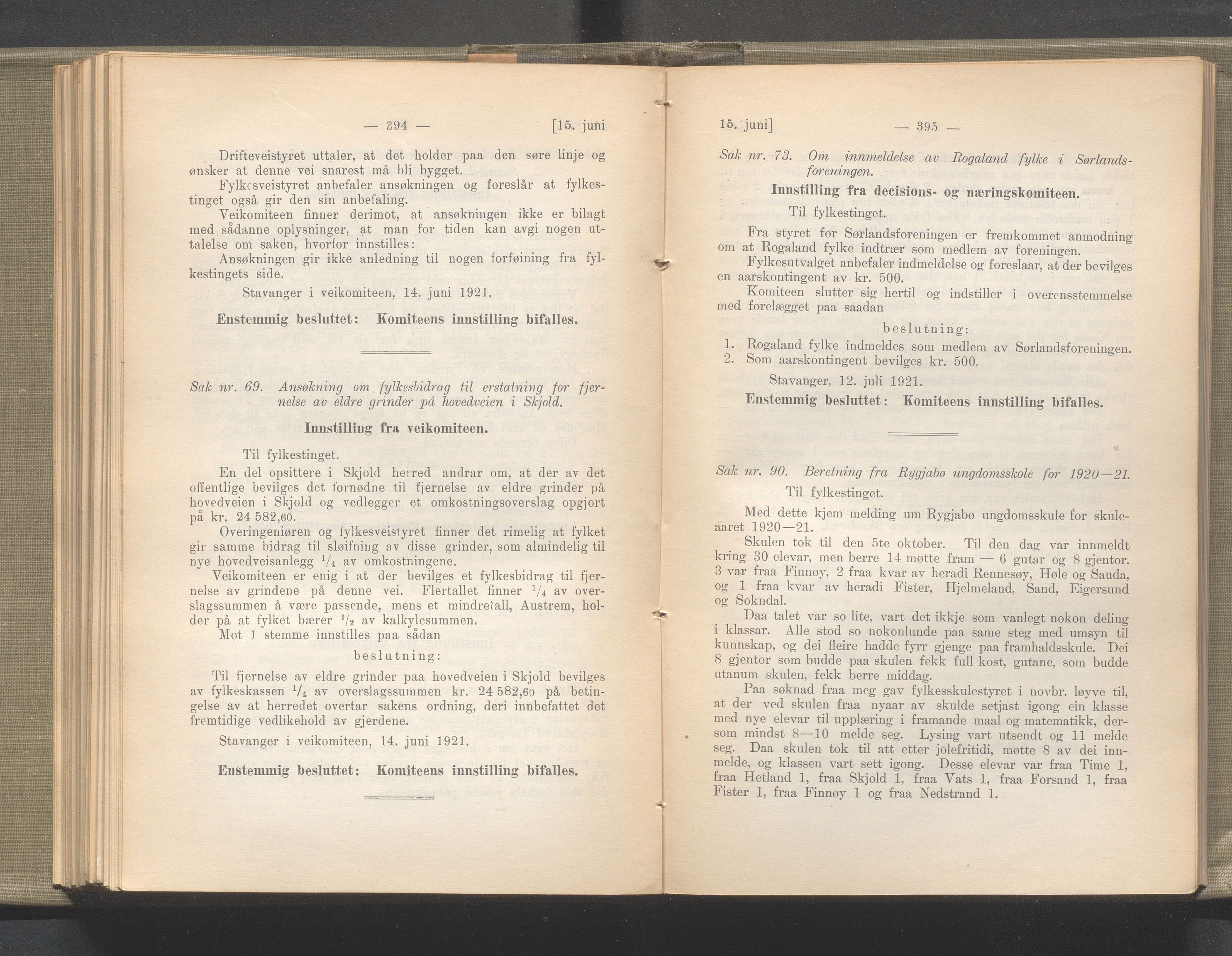 Rogaland fylkeskommune - Fylkesrådmannen , IKAR/A-900/A/Aa/Aaa/L0040: Møtebok , 1921, p. 394-395