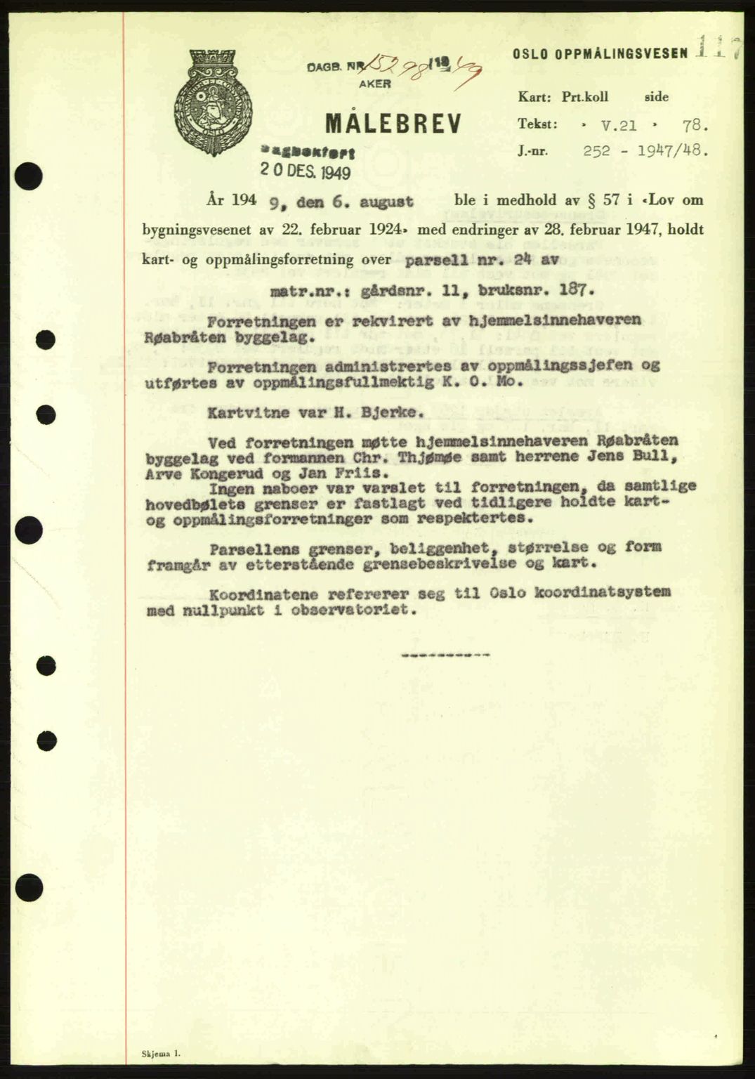 Oslo byskriverembete, AV/SAO-A-10227/G/Gb/Gbd/Gbda/L0017: Mortgage book no. A215, 1949-1950, Diary no: : 15298/1949