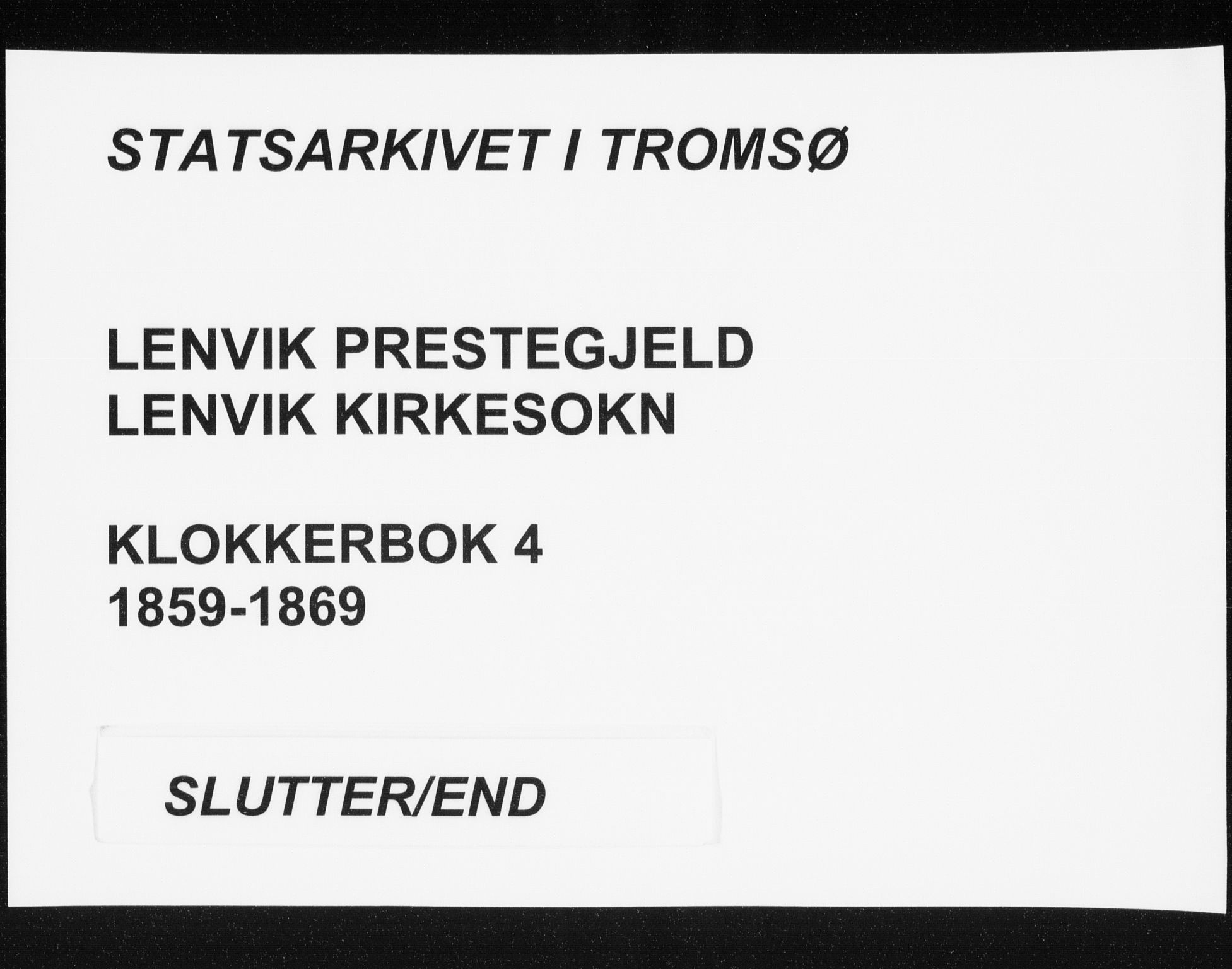 Lenvik sokneprestembete, AV/SATØ-S-1310/H/Ha/Hab/L0004klokker: Parish register (copy) no. 4, 1859-1869