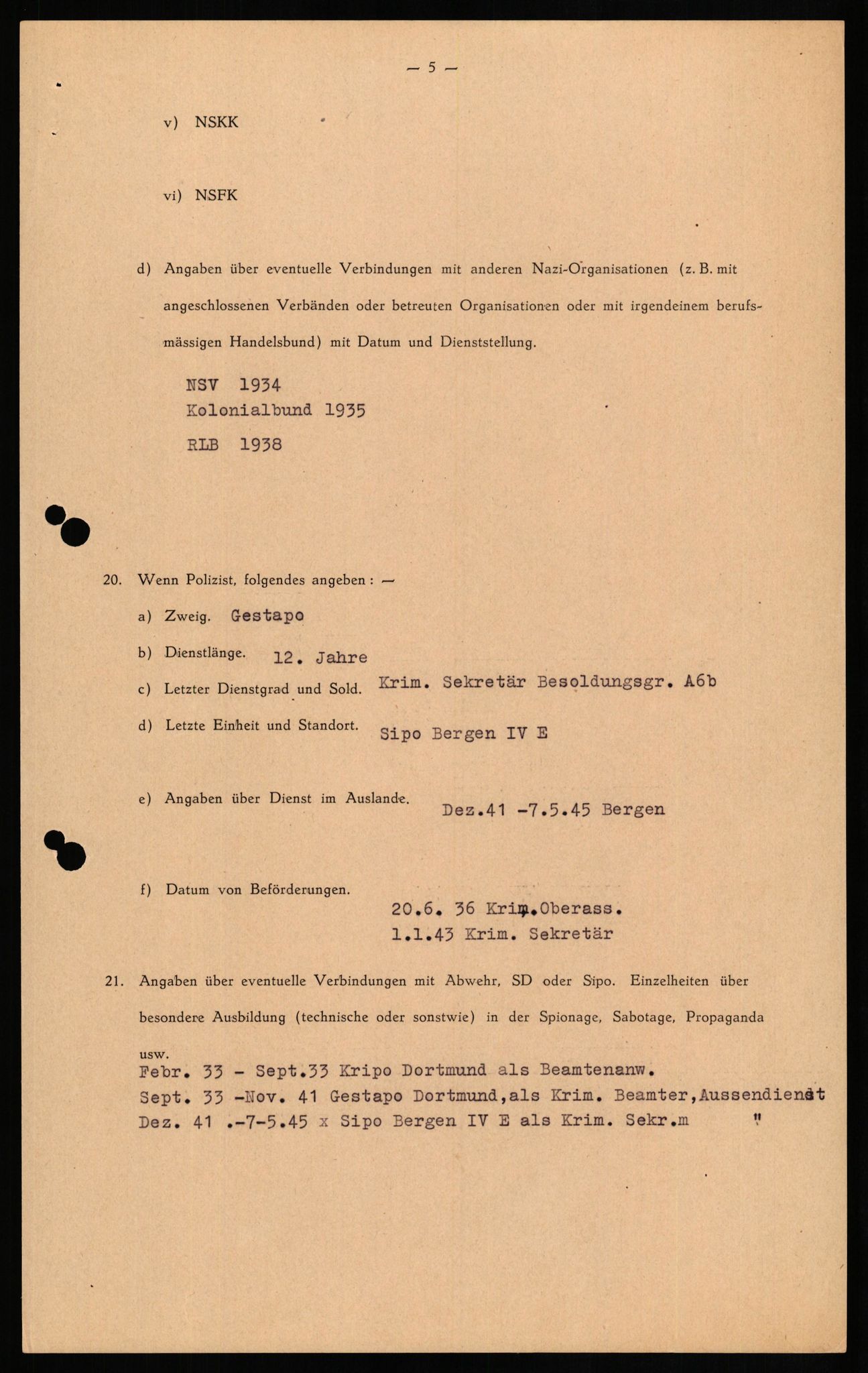 Forsvaret, Forsvarets overkommando II, AV/RA-RAFA-3915/D/Db/L0016: CI Questionaires. Tyske okkupasjonsstyrker i Norge. Tyskere., 1945-1946, p. 688