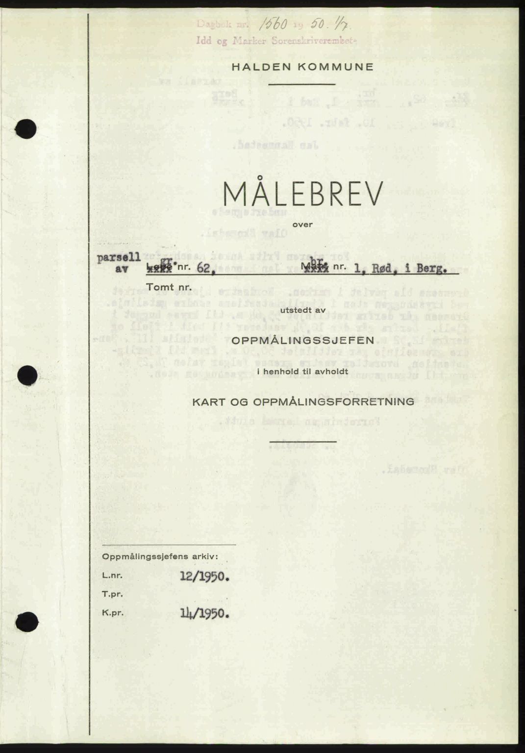 Idd og Marker sorenskriveri, AV/SAO-A-10283/G/Gb/Gbb/L0014: Mortgage book no. A14, 1950-1950, Diary no: : 1560/1950