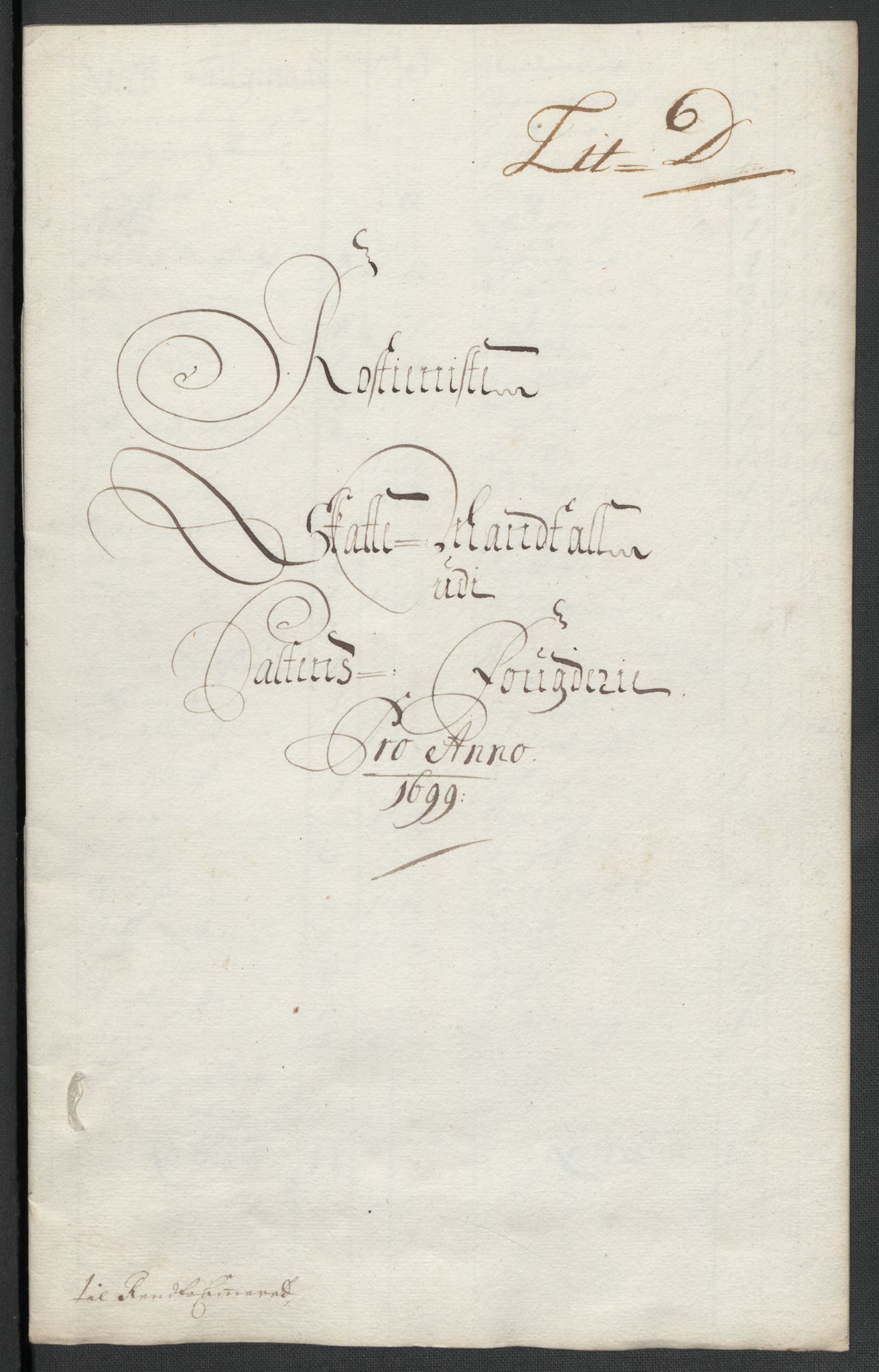 Rentekammeret inntil 1814, Reviderte regnskaper, Fogderegnskap, AV/RA-EA-4092/R66/L4579: Fogderegnskap Salten, 1697-1700, p. 266