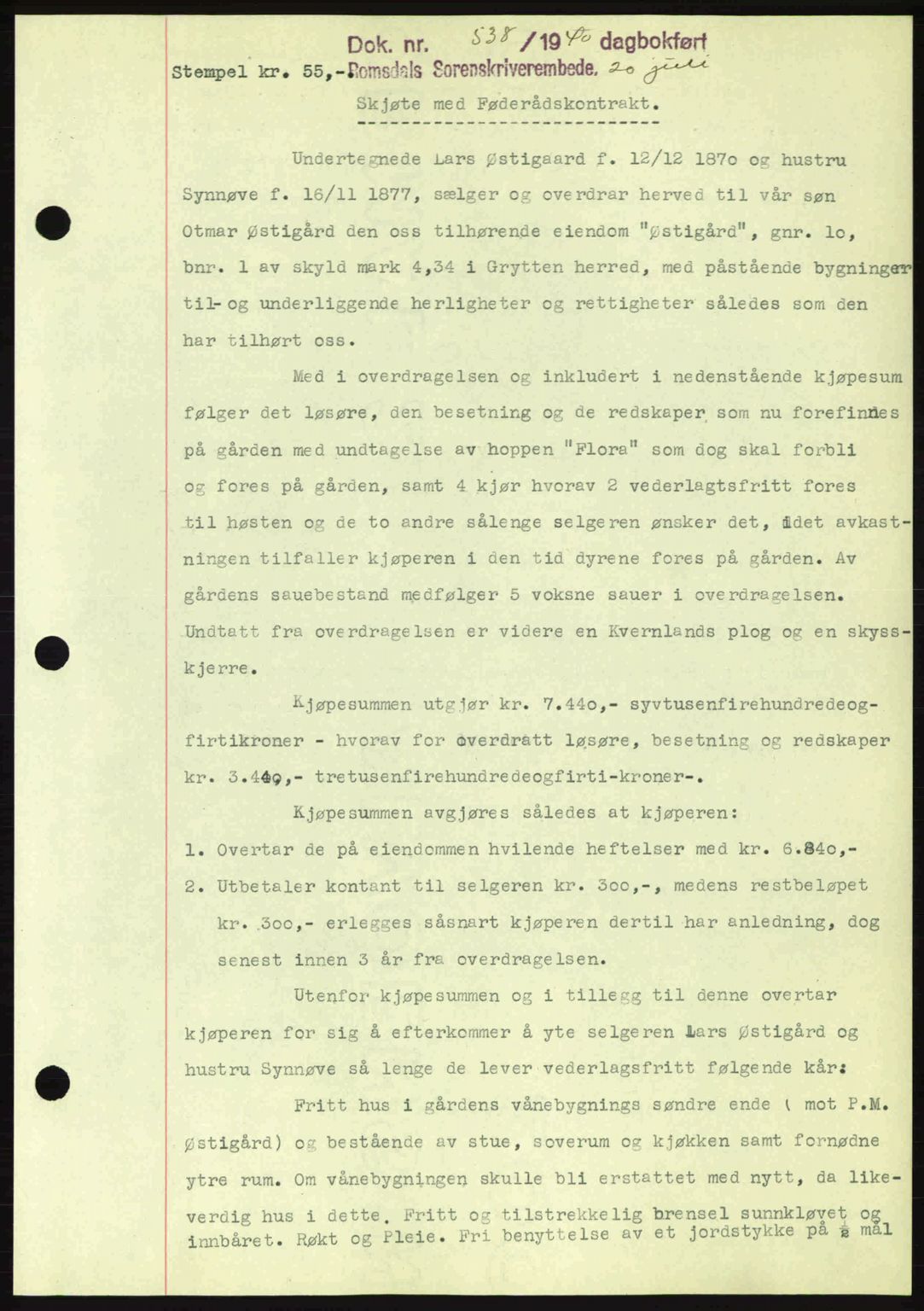 Romsdal sorenskriveri, AV/SAT-A-4149/1/2/2C: Mortgage book no. A8, 1939-1940, Diary no: : 538/1940