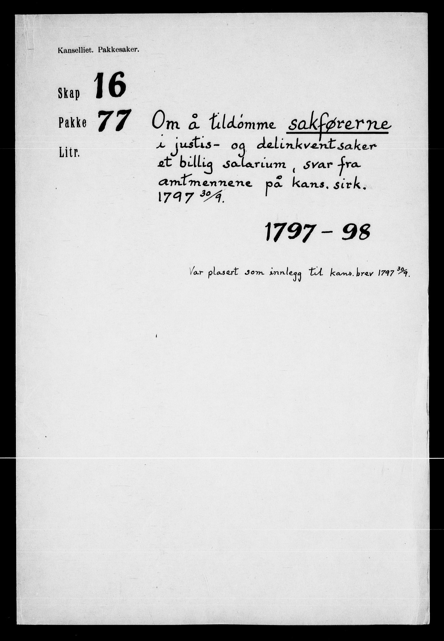 Danske Kanselli, Skapsaker, AV/RA-EA-4061/F/L0128: Skap 16, pakke 77-81, 1797-1804, p. 2