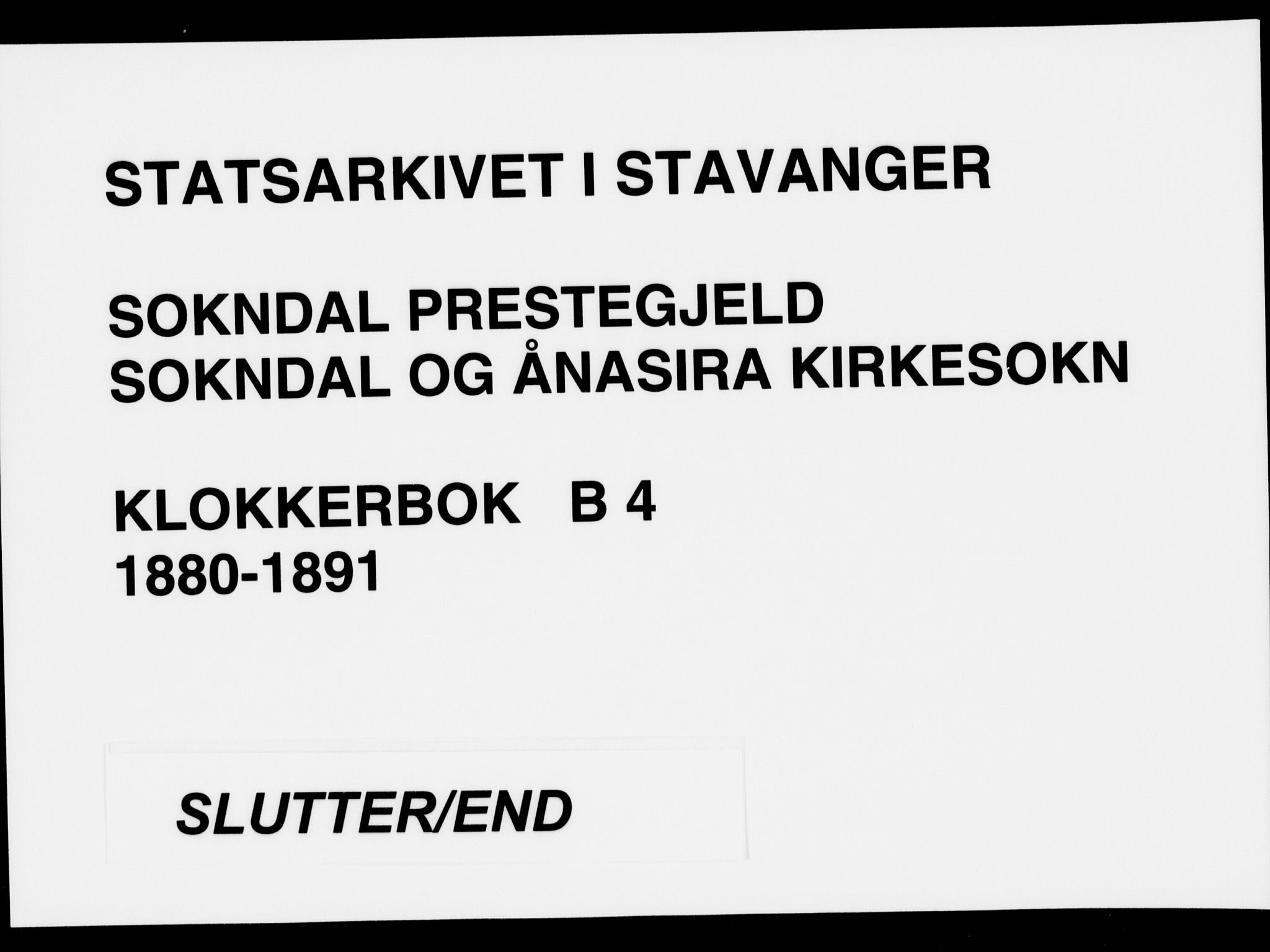 Sokndal sokneprestkontor, AV/SAST-A-101808: Parish register (copy) no. B 4, 1880-1891