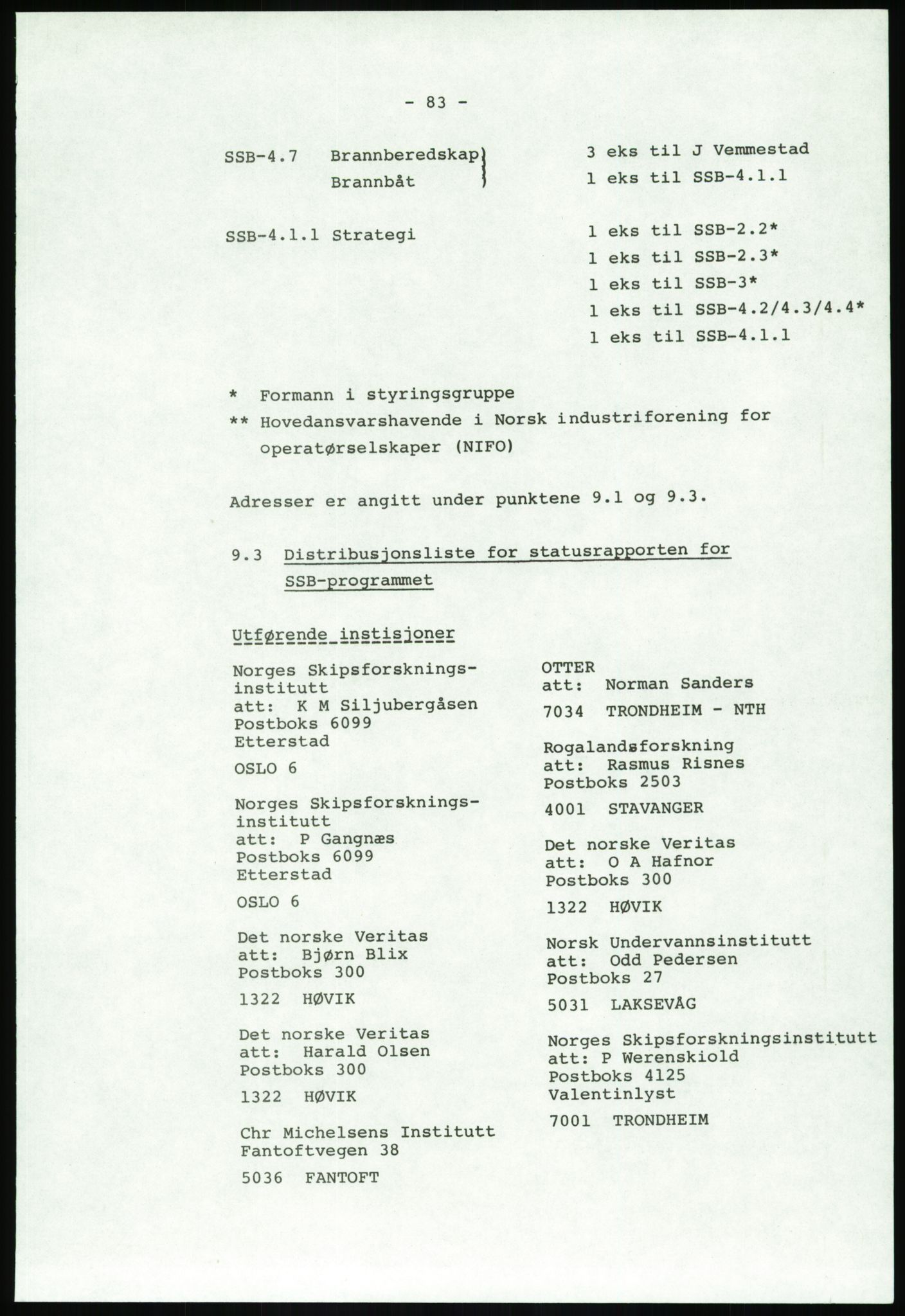 Justisdepartementet, Granskningskommisjonen ved Alexander Kielland-ulykken 27.3.1980, AV/RA-S-1165/D/L0020: X Opplæring/Kompetanse (Doku.liste + X1-X18 av 18)/Y Forskningsprosjekter (Doku.liste + Y1-Y7 av 9), 1980-1981, p. 223