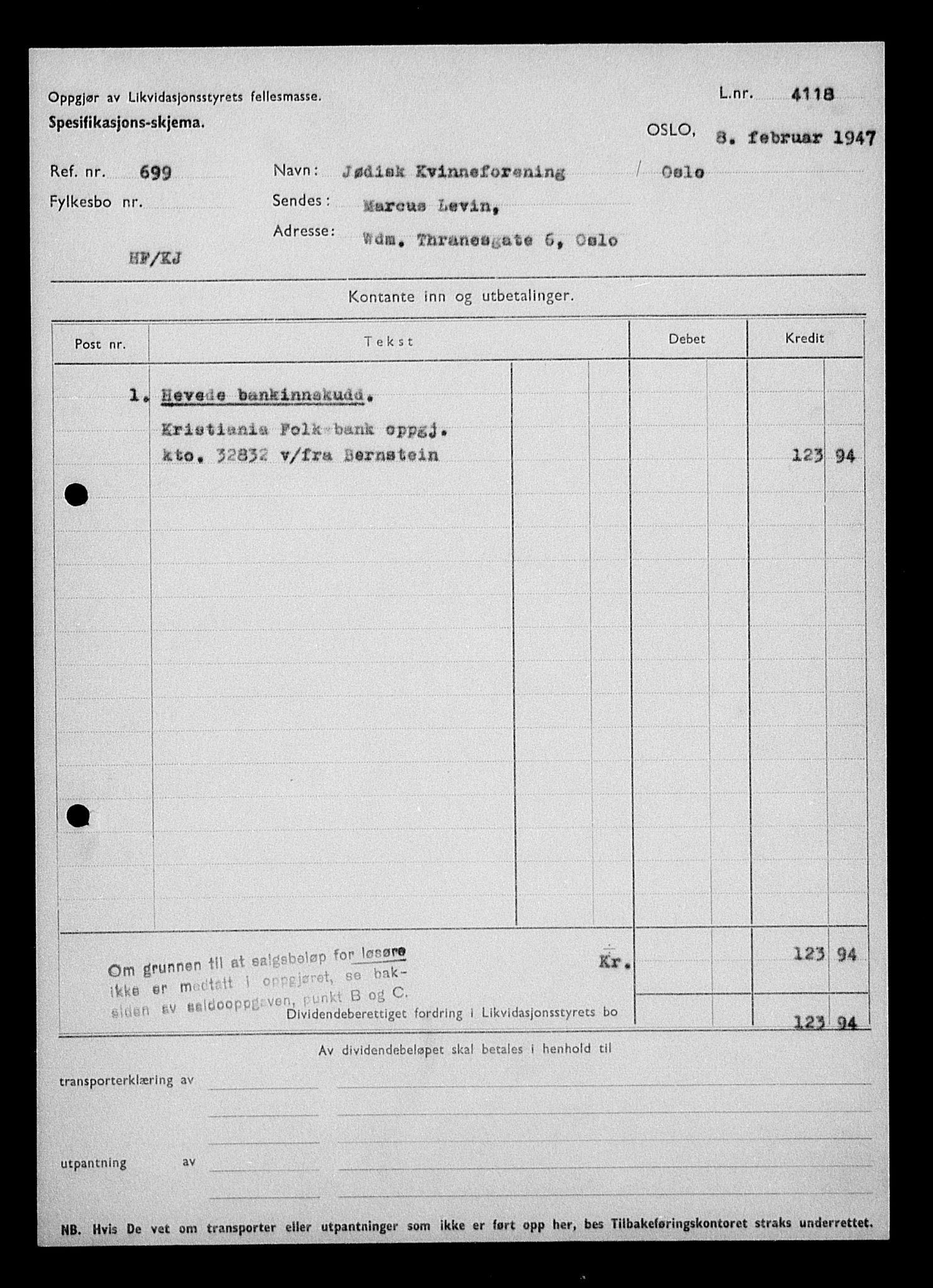 Justisdepartementet, Tilbakeføringskontoret for inndratte formuer, AV/RA-S-1564/H/Hc/Hcc/L0948: --, 1945-1947, p. 389