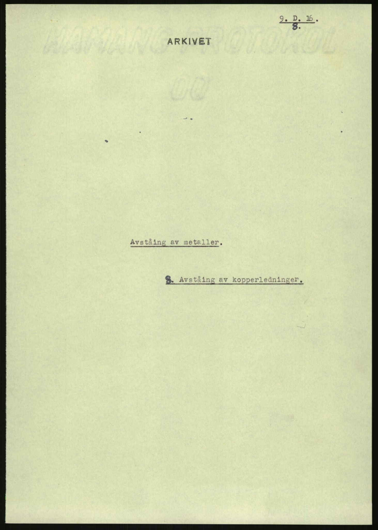 Direktoratet for industriforsyning, Sekretariatet, AV/RA-S-4153/D/Df/L0054: 9. Metallkontoret, 1940-1945, p. 2467