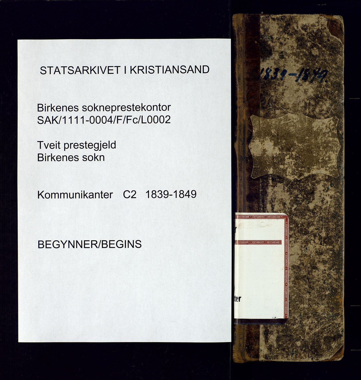 Birkenes sokneprestkontor, SAK/1111-0004/F/Fc/L0002: Communicants register no. C-2, 1839-1849