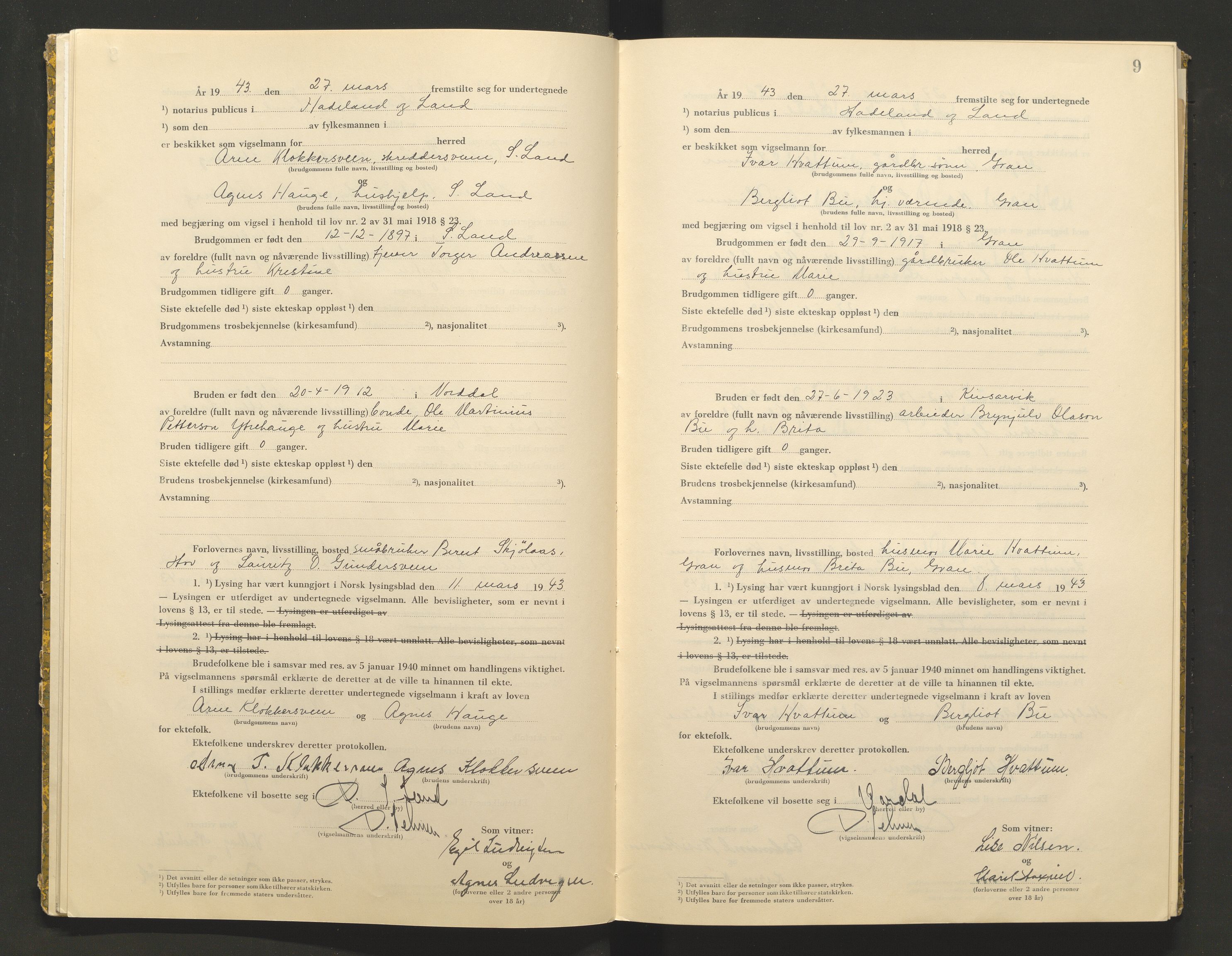 Hadeland og Land tingrett, AV/SAH-TING-010/L/Lb/L0002: Vigselbok, 1943-1944, p. 9