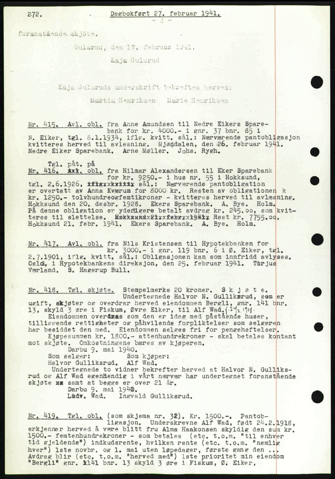 Eiker, Modum og Sigdal sorenskriveri, SAKO/A-123/G/Ga/Gab/L0043: Mortgage book no. A13, 1940-1941, Diary no: : 415/1941