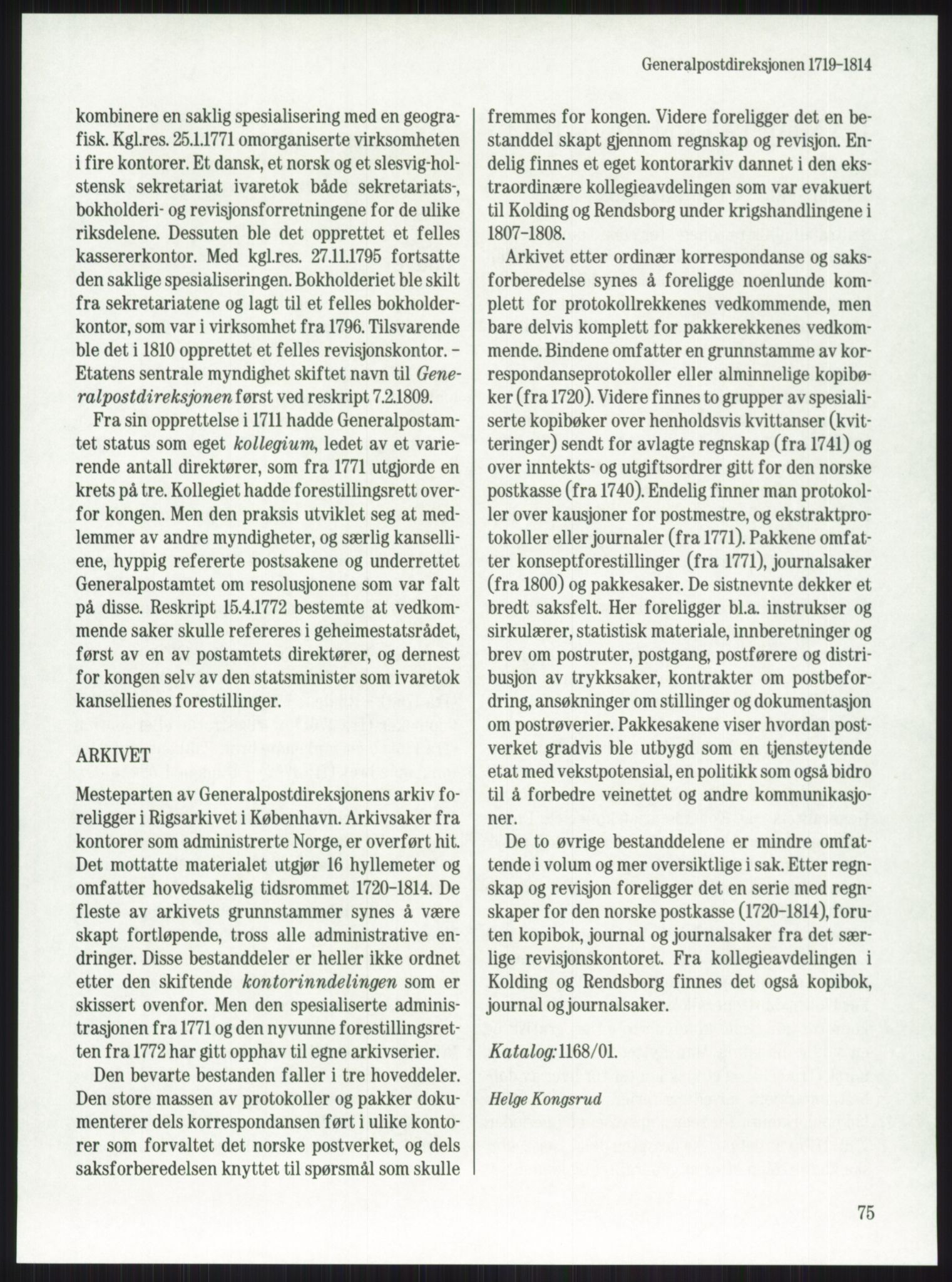 Publikasjoner utgitt av Arkivverket, PUBL/PUBL-001/A/0001: Knut Johannessen, Ole Kolsrud og Dag Mangset (red.): Håndbok for Riksarkivet (1992), 1992, p. 75