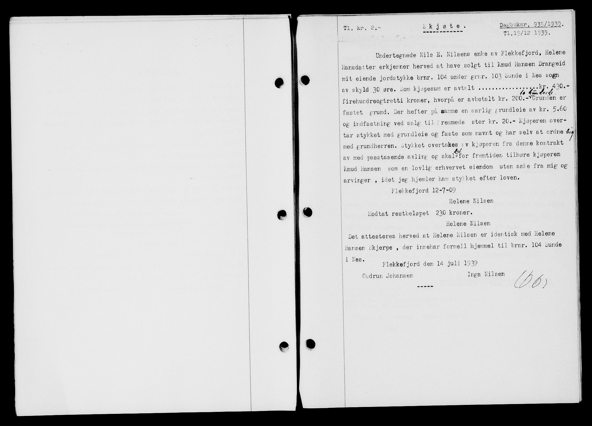 Flekkefjord sorenskriveri, AV/SAK-1221-0001/G/Gb/Gba/L0055: Mortgage book no. A-3, 1939-1939, Diary no: : 935/1939