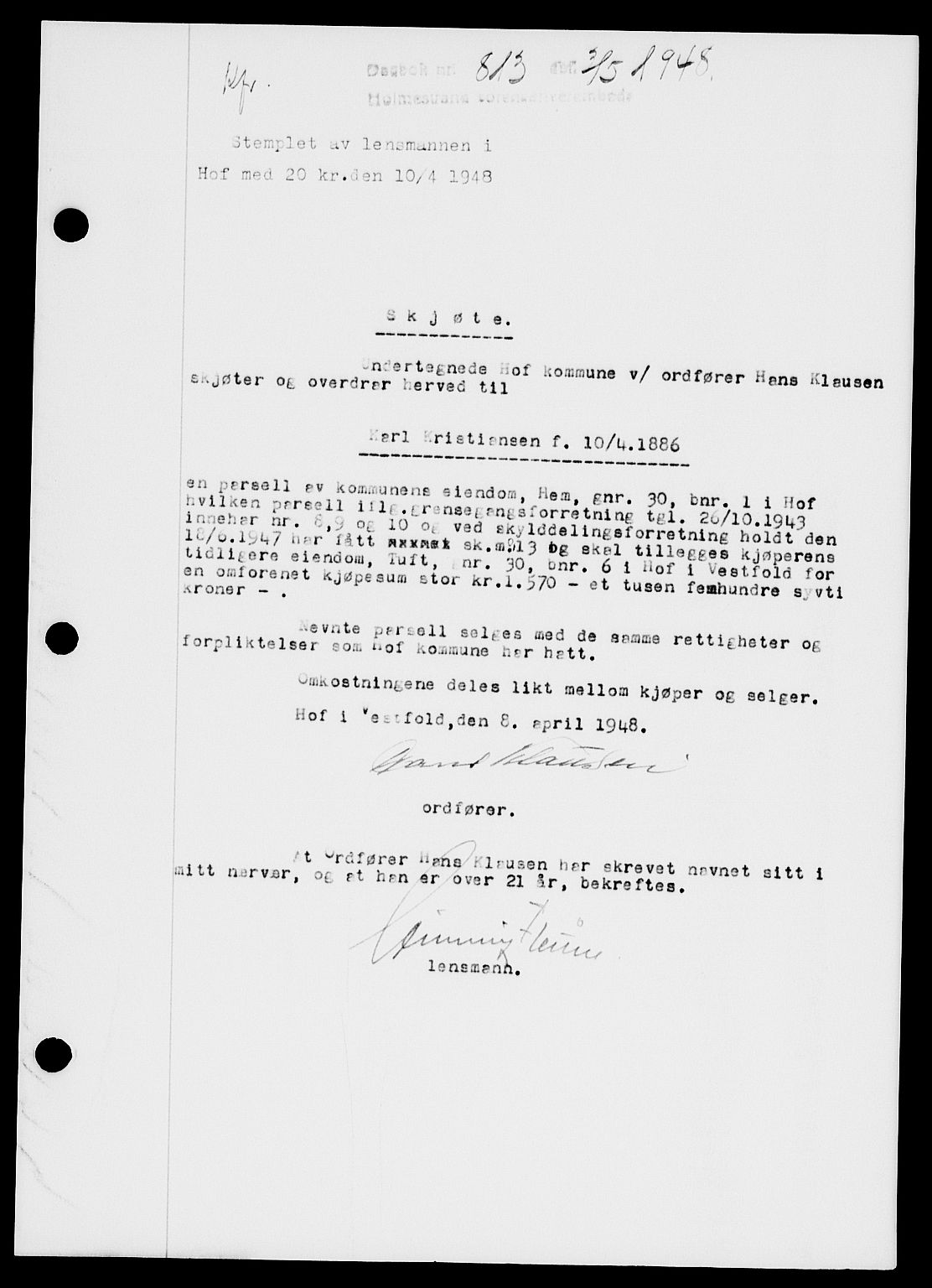 Holmestrand sorenskriveri, AV/SAKO-A-67/G/Ga/Gaa/L0064: Mortgage book no. A-64, 1948-1948, Diary no: : 813/1948