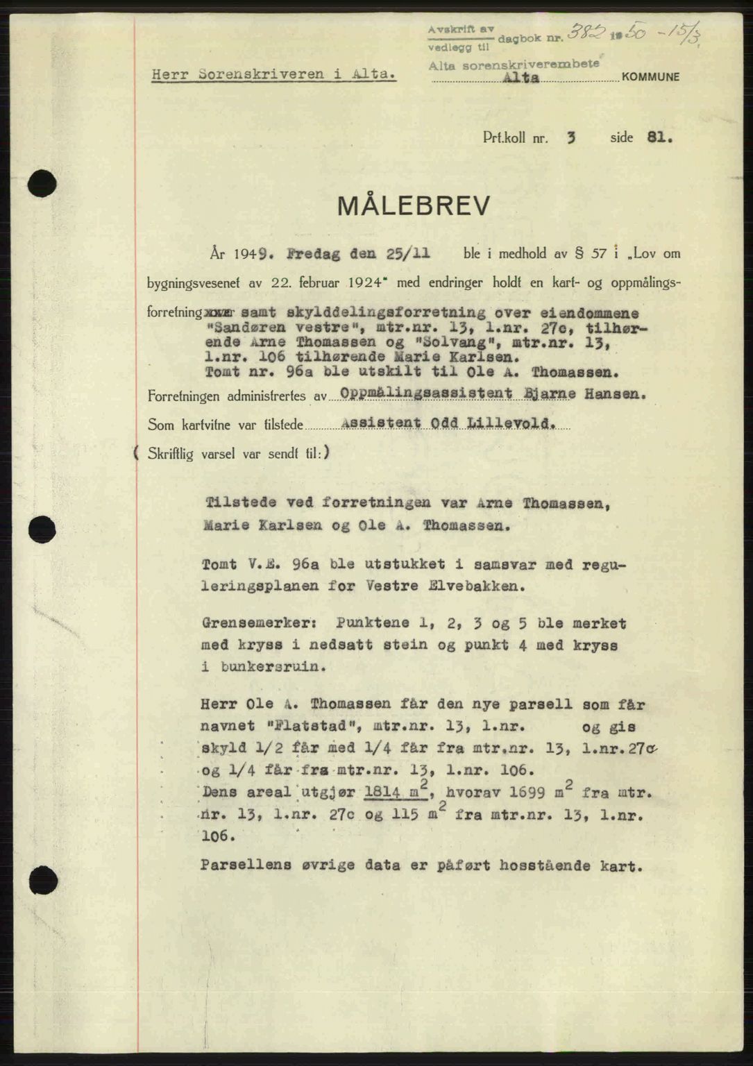 Alta fogderi/sorenskriveri, AV/SATØ-SATØ-5/1/K/Kd/L0038pantebok: Mortgage book no. 41-42, 1949-1950, Diary no: : 382/1950