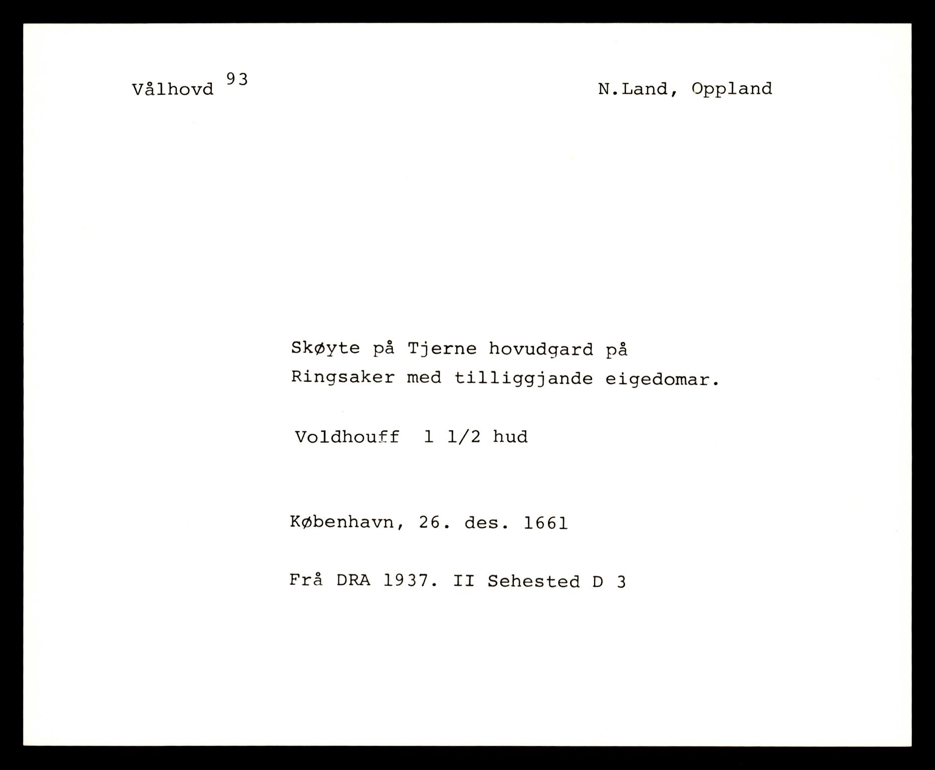 Riksarkivets diplomsamling, AV/RA-EA-5965/F35/F35e/L0011: Registreringssedler Oppland 3, 1400-1700, p. 479