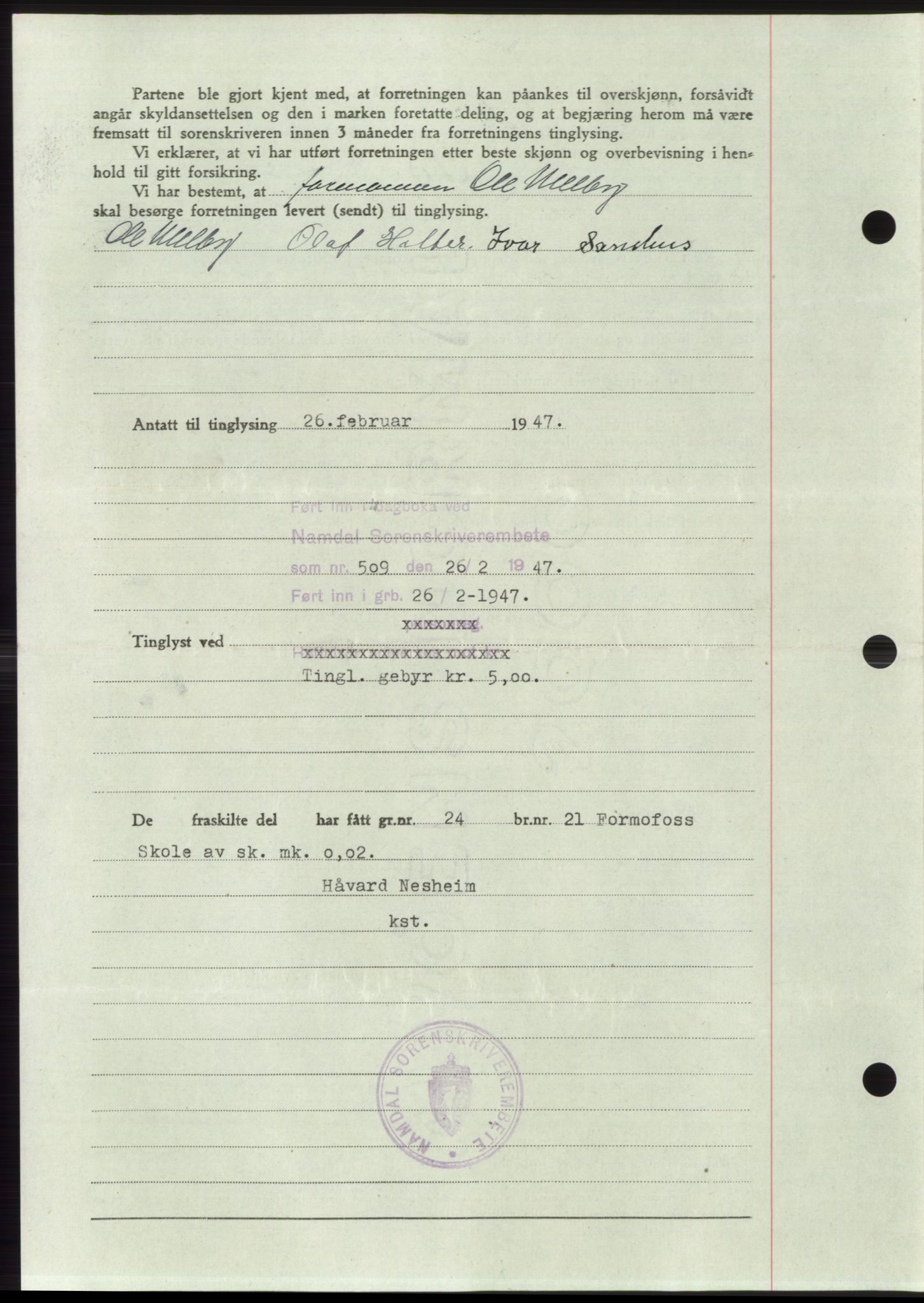 Namdal sorenskriveri, AV/SAT-A-4133/1/2/2C: Mortgage book no. -, 1946-1947, Diary no: : 509/1947