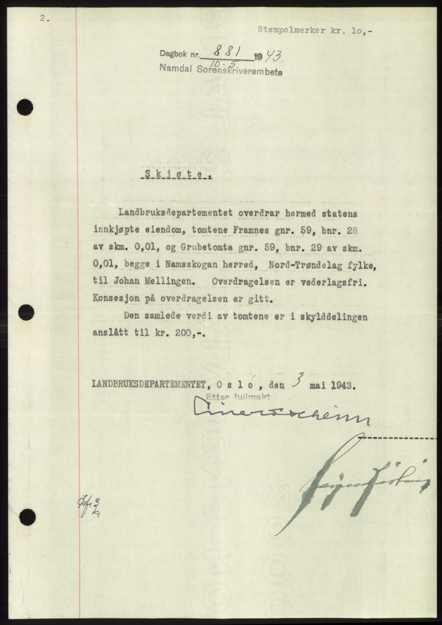 Namdal sorenskriveri, AV/SAT-A-4133/1/2/2C: Mortgage book no. -, 1943-1944, Diary no: : 881/1943