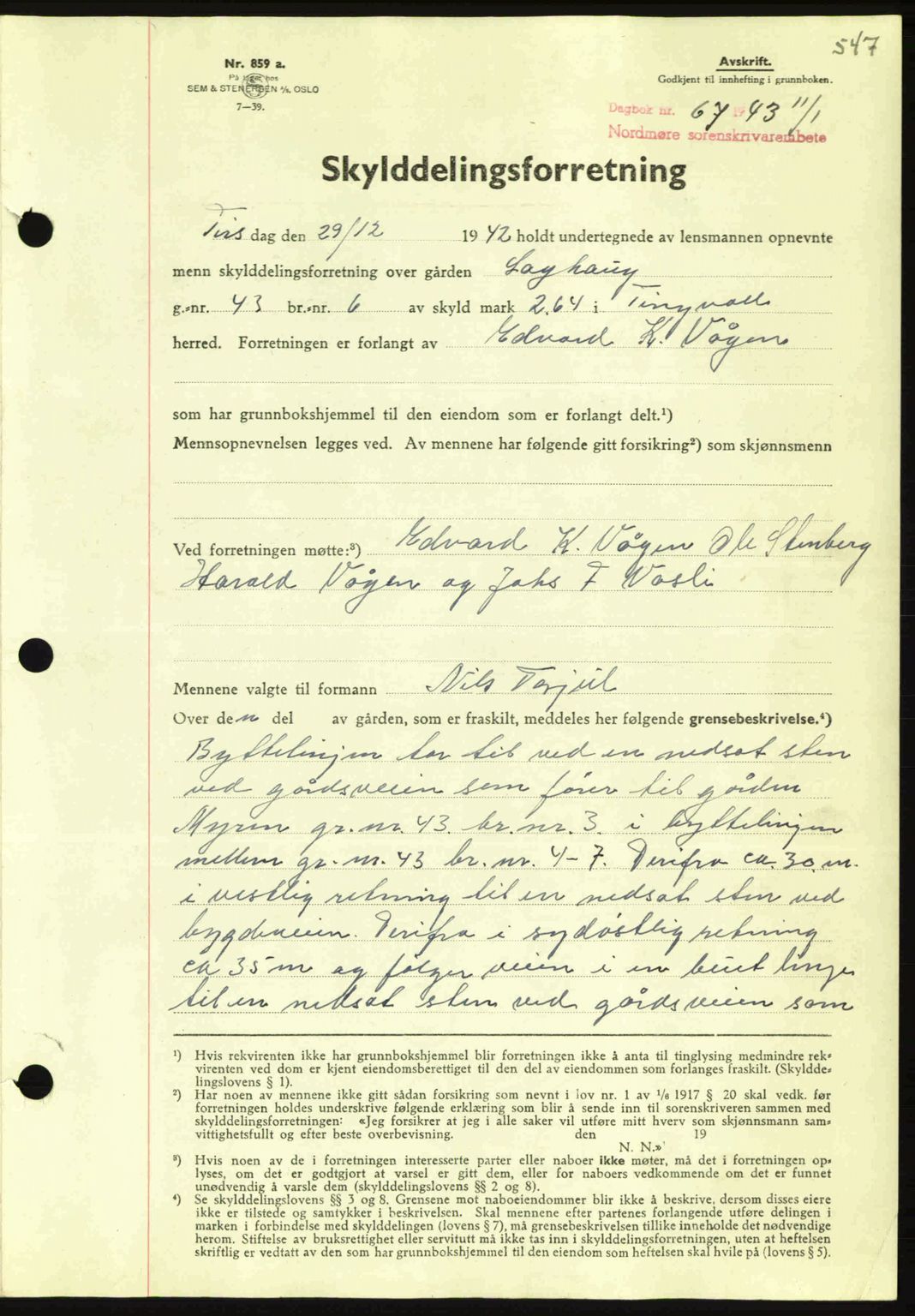 Nordmøre sorenskriveri, AV/SAT-A-4132/1/2/2Ca: Mortgage book no. A94, 1942-1943, Diary no: : 67/1943