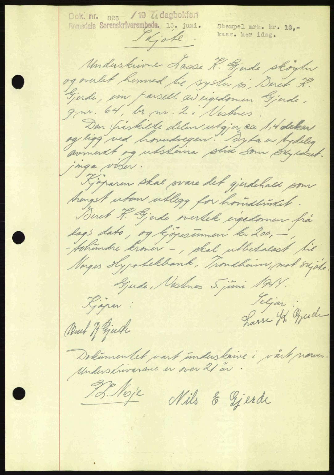 Romsdal sorenskriveri, SAT/A-4149/1/2/2C: Mortgage book no. A16, 1944-1944, Diary no: : 826/1944