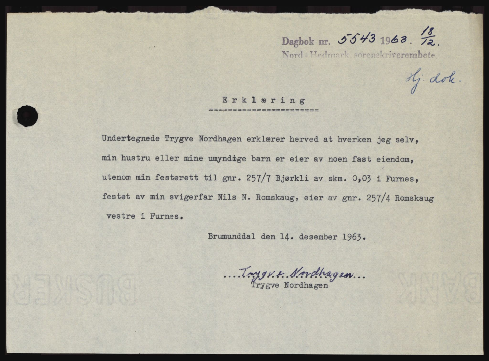 Nord-Hedmark sorenskriveri, SAH/TING-012/H/Hc/L0019: Mortgage book no. 19, 1963-1964, Diary no: : 5543/1963