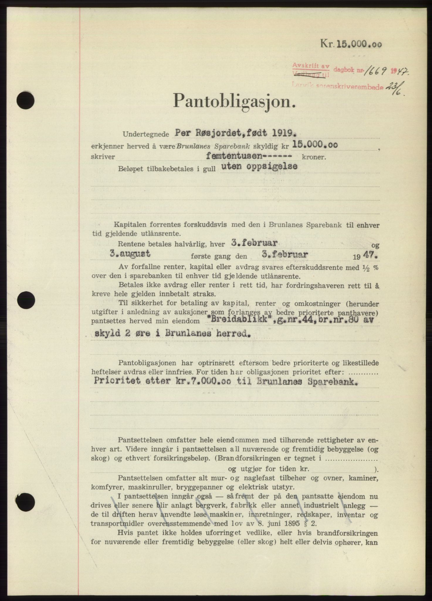 Larvik sorenskriveri, AV/SAKO-A-83/G/Ga/Gac/L0012: Mortgage book no. B-12, 1947-1947, Diary no: : 1669/1947