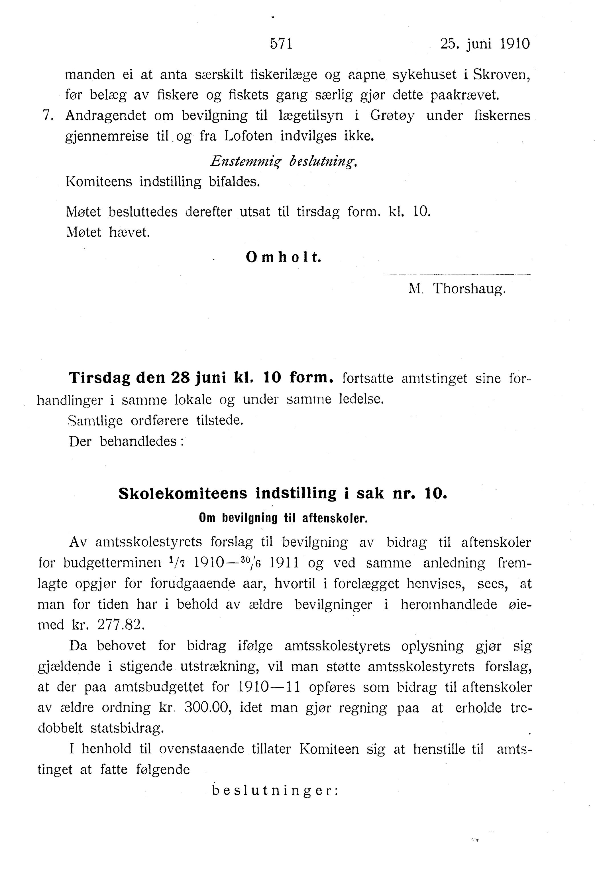 Nordland Fylkeskommune. Fylkestinget, AIN/NFK-17/176/A/Ac/L0033: Fylkestingsforhandlinger 1910, 1910, p. 571