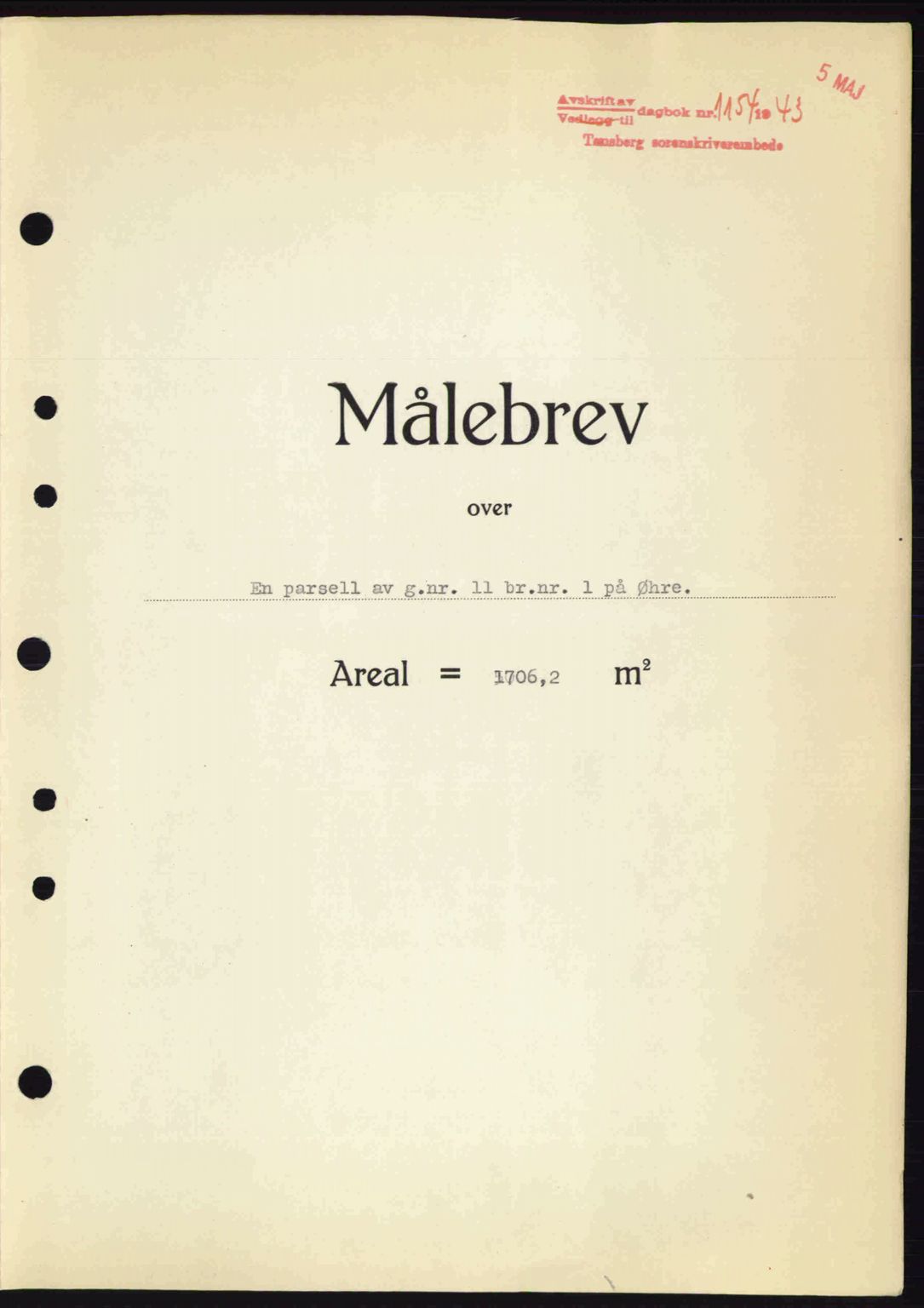 Tønsberg sorenskriveri, AV/SAKO-A-130/G/Ga/Gaa/L0013: Mortgage book no. A13, 1943-1943, Diary no: : 1154/1943