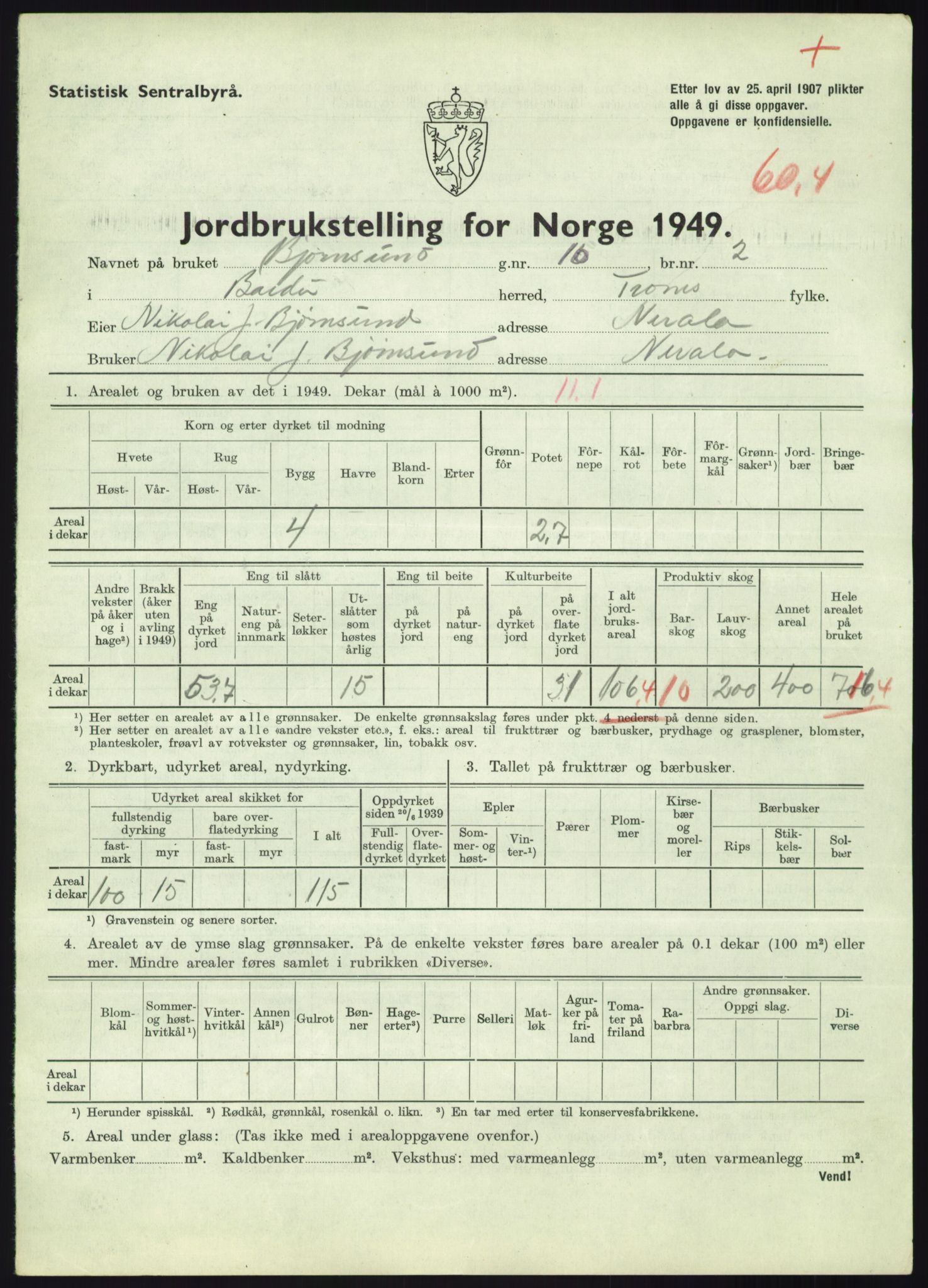 Statistisk sentralbyrå, Næringsøkonomiske emner, Jordbruk, skogbruk, jakt, fiske og fangst, AV/RA-S-2234/G/Gc/L0438: Troms: Salangen og Bardu, 1949, p. 1544