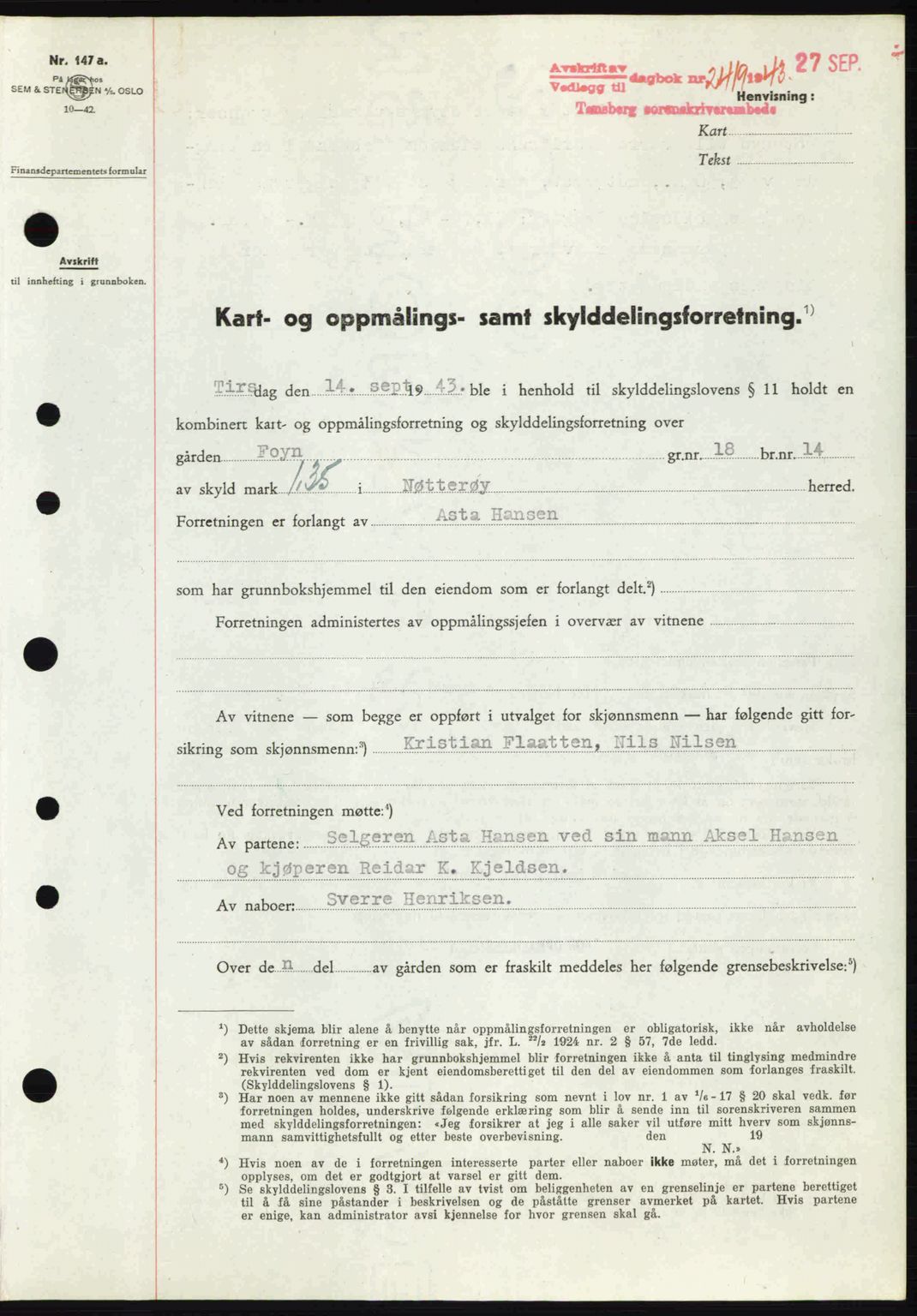 Tønsberg sorenskriveri, AV/SAKO-A-130/G/Ga/Gaa/L0014: Mortgage book no. A14, 1943-1944, Diary no: : 2419/1943