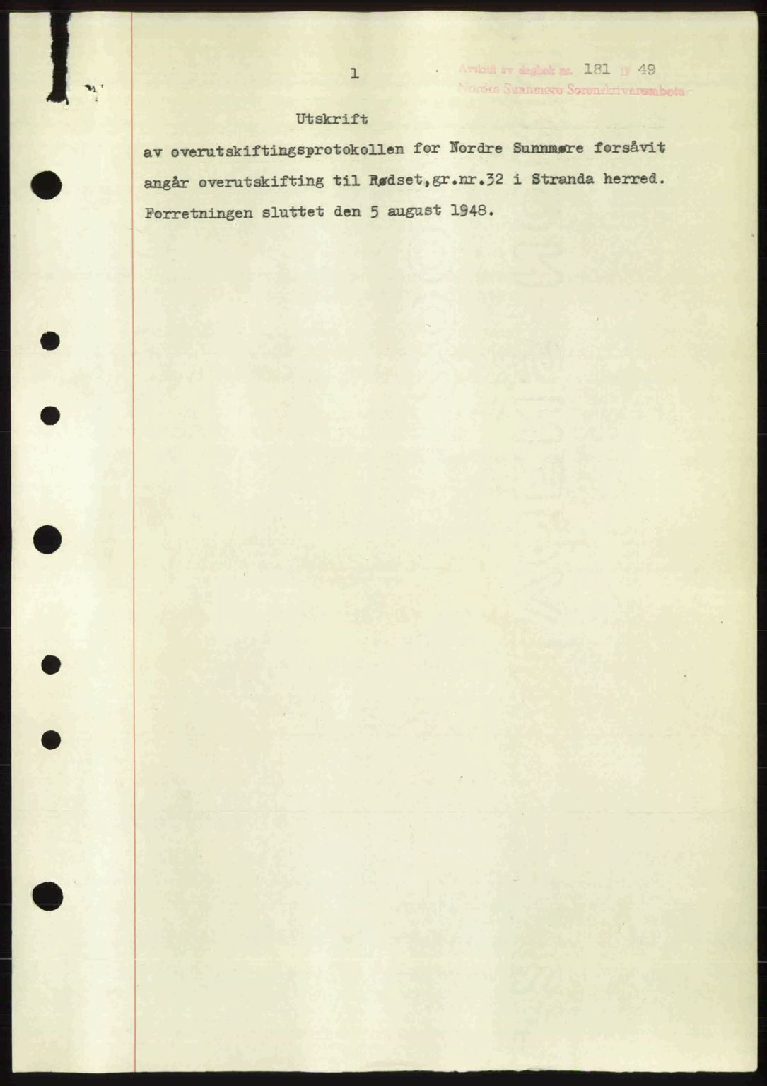 Nordre Sunnmøre sorenskriveri, AV/SAT-A-0006/1/2/2C/2Ca: Mortgage book no. A29, 1948-1949, Diary no: : 181/1949