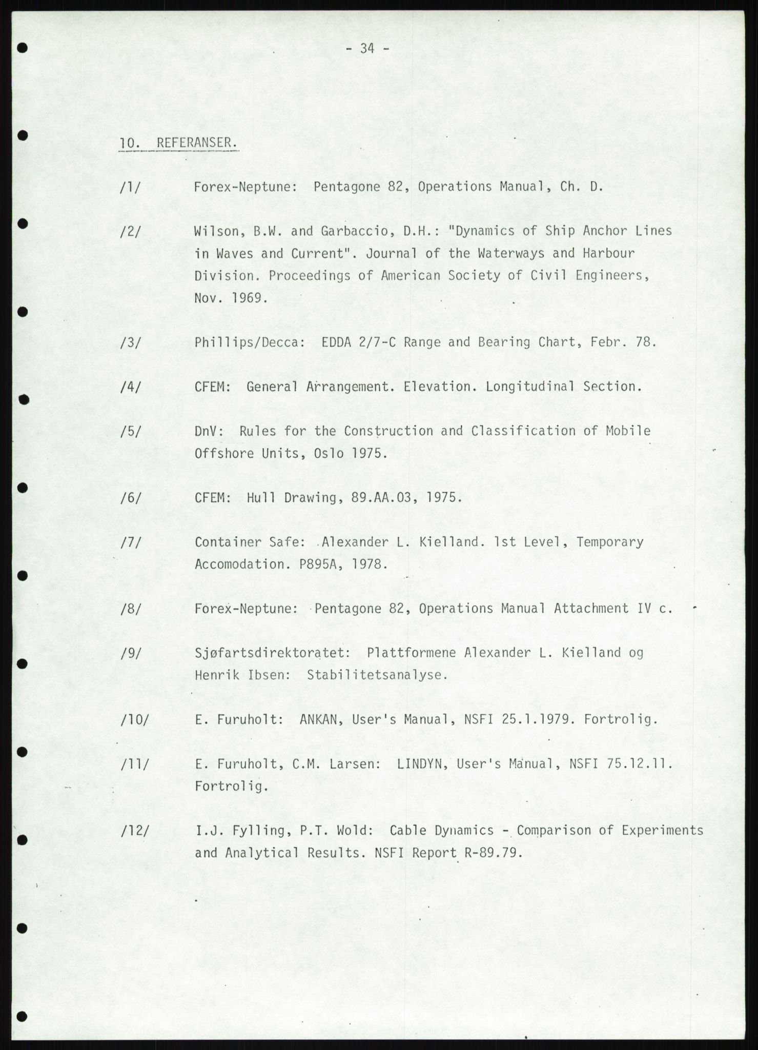 Justisdepartementet, Granskningskommisjonen ved Alexander Kielland-ulykken 27.3.1980, AV/RA-S-1165/D/L0025: I Det norske Veritas (Doku.liste + I6, I12, I18-I20, I29, I32-I33, I35, I37-I39, I42)/J Department of Energy (J11)/M Lloyds Register(M6, M8-M10)/T (T2-T3/ U Stabilitet (U1-U2)/V Forankring (V1-V3), 1980-1981, p. 875