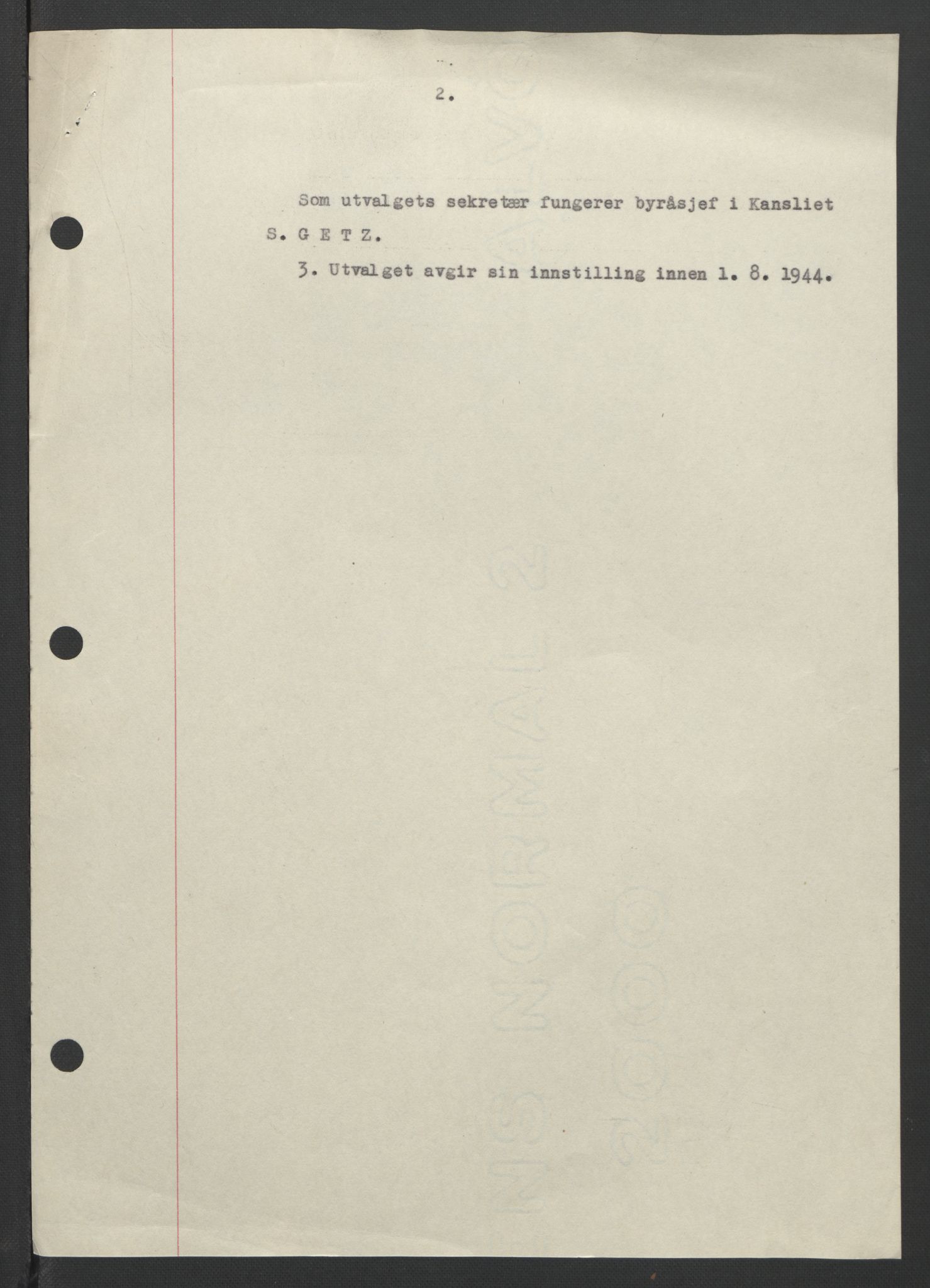 NS-administrasjonen 1940-1945 (Statsrådsekretariatet, de kommisariske statsråder mm), AV/RA-S-4279/D/Db/L0090: Foredrag til vedtak utenfor ministermøte, 1942-1945, p. 300