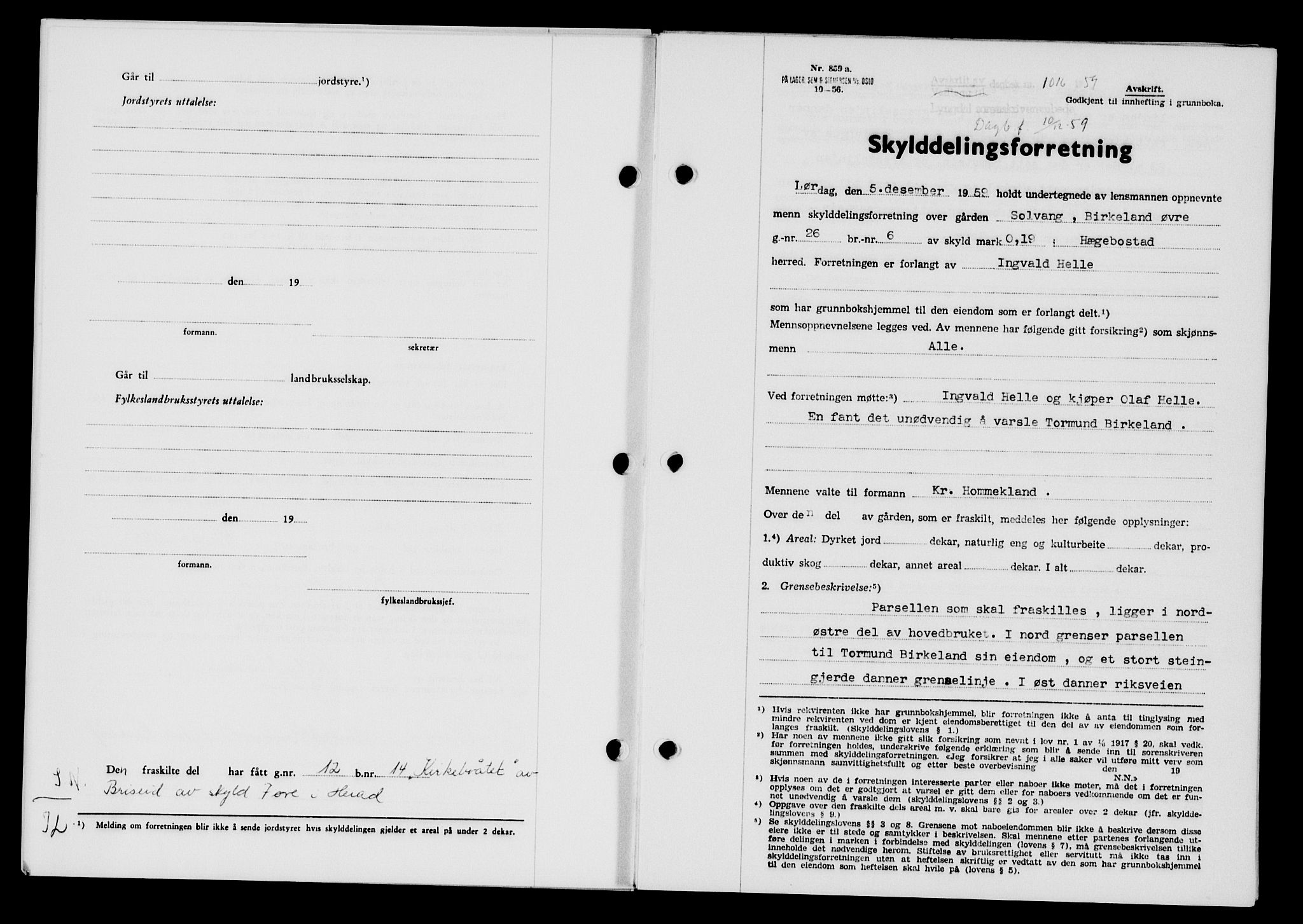 Lyngdal sorenskriveri, AV/SAK-1221-0004/G/Gb/L0679: Mortgage book no. A XXV, 1959-1960, Diary no: : 1016/1959