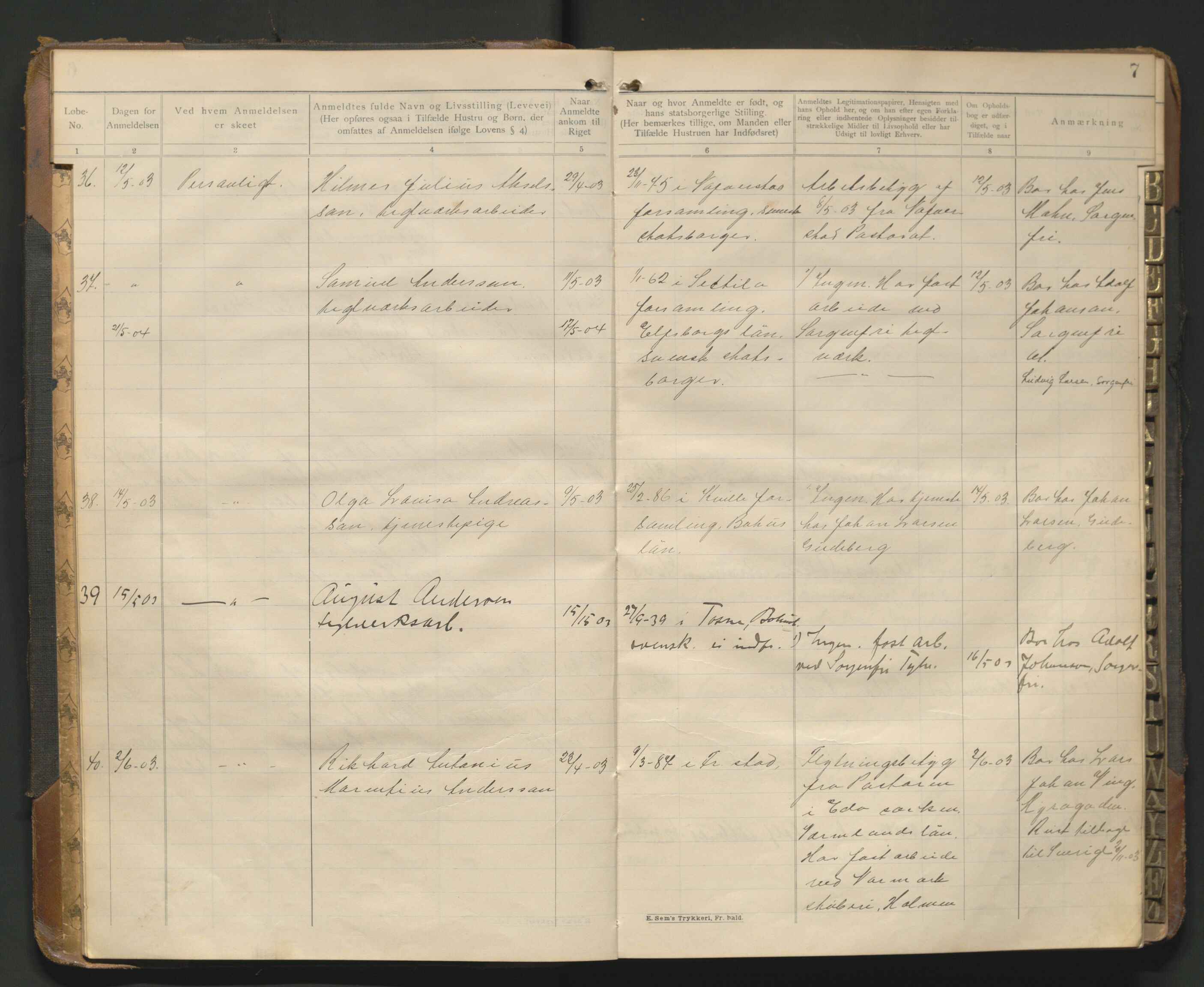 Fredrikstad politikammer, AV/SAO-A-10055/H/Hb/Hba/L0001: Protokoll over fremmede statsborgere, 1901-1916, p. 6b-7a