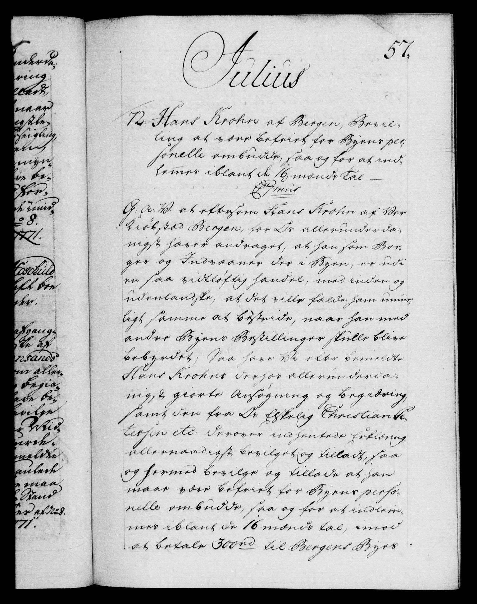 Danske Kanselli 1572-1799, RA/EA-3023/F/Fc/Fca/Fcaa/L0045: Norske registre "Norske eller 3. dept.s åpne brev, 1771-1773, p. 57a